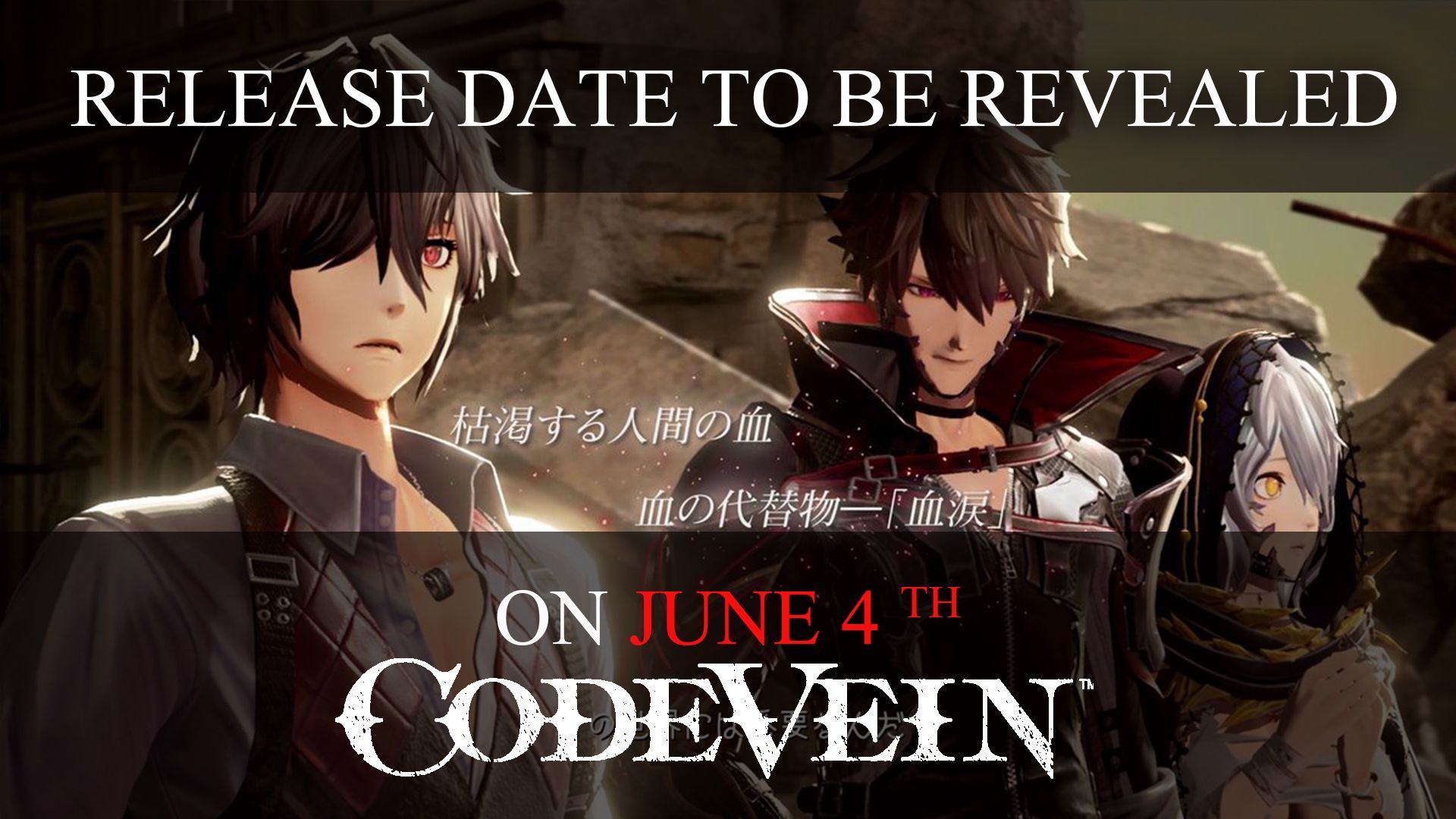 Code Vein to Reveal Release Date