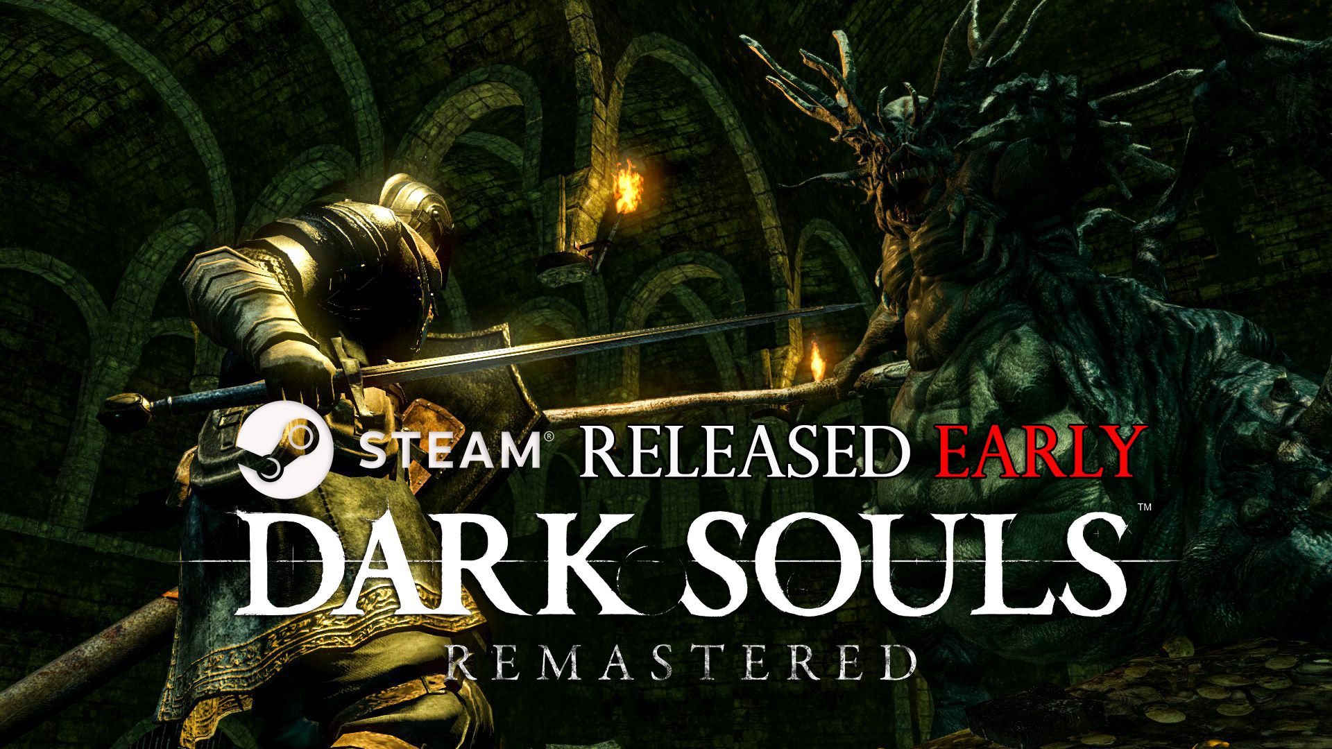Dark Souls Released Early On Steam