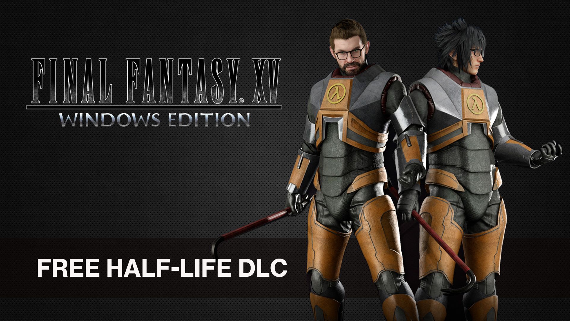 FF XV Half Life DLC