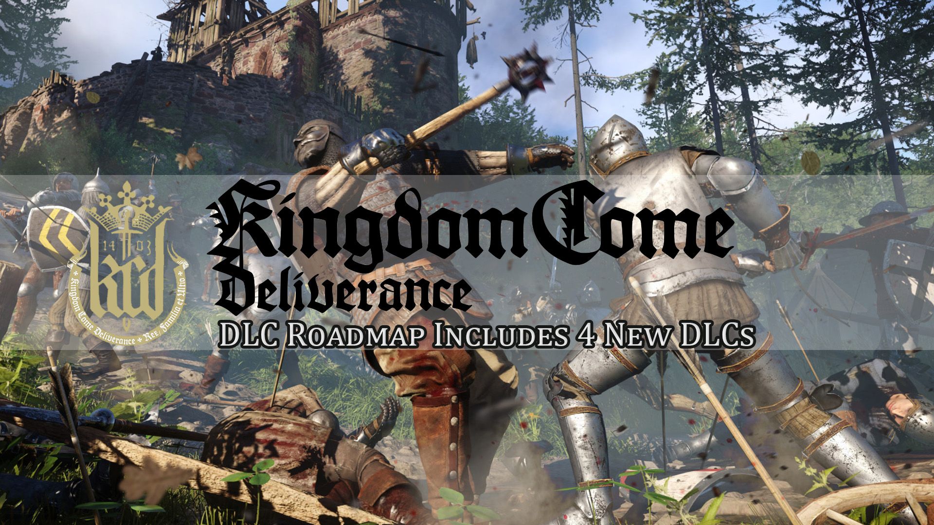 Kingdom Come Deliverance DLCs