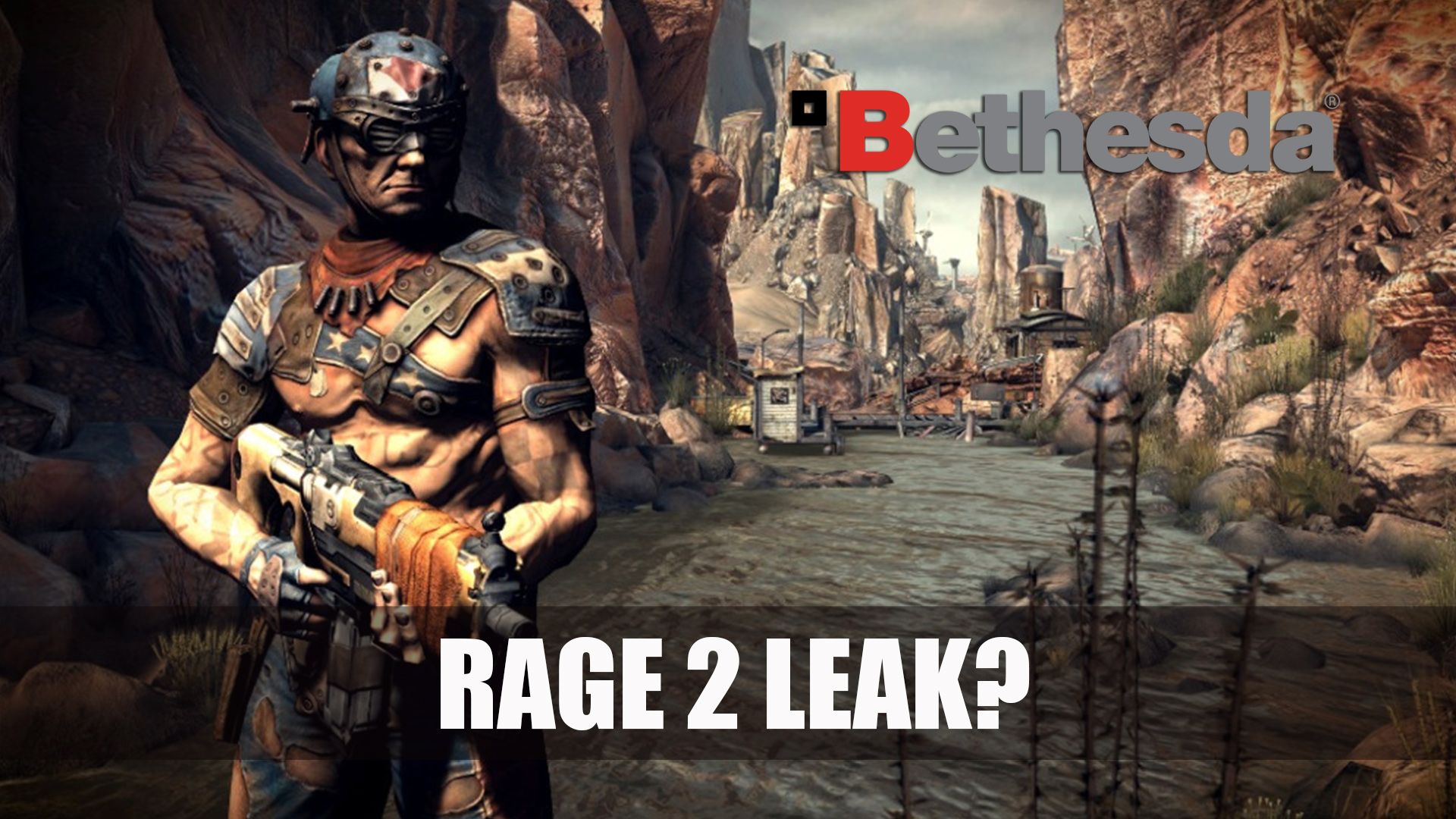 Rage 2 Leak Bethesda