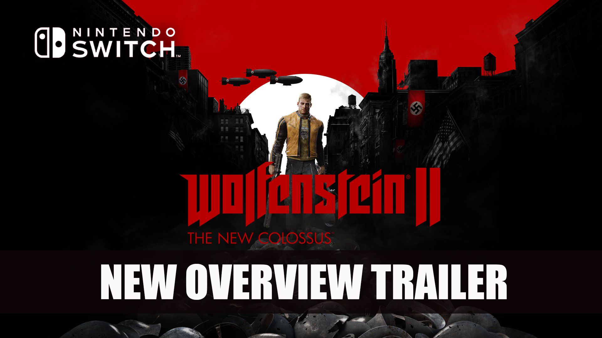 Wolfenstein II Overview Trailer Nintendo Switch