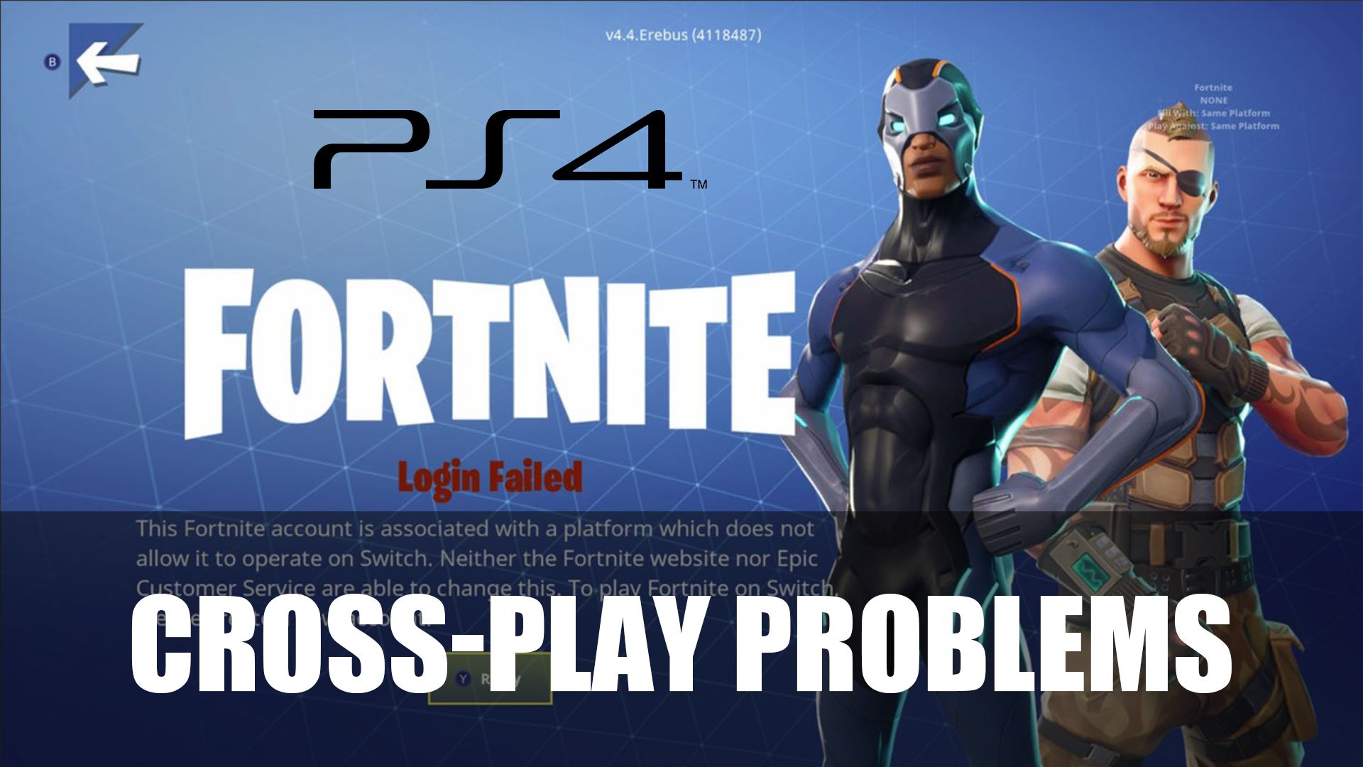 Cross play Problems Sony