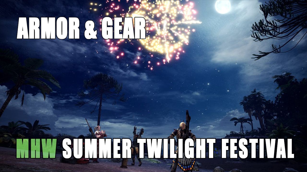 MHW Summer Twilight Festival