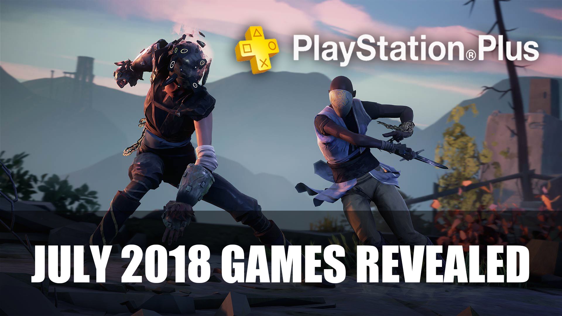 Playstation Plus July 2018