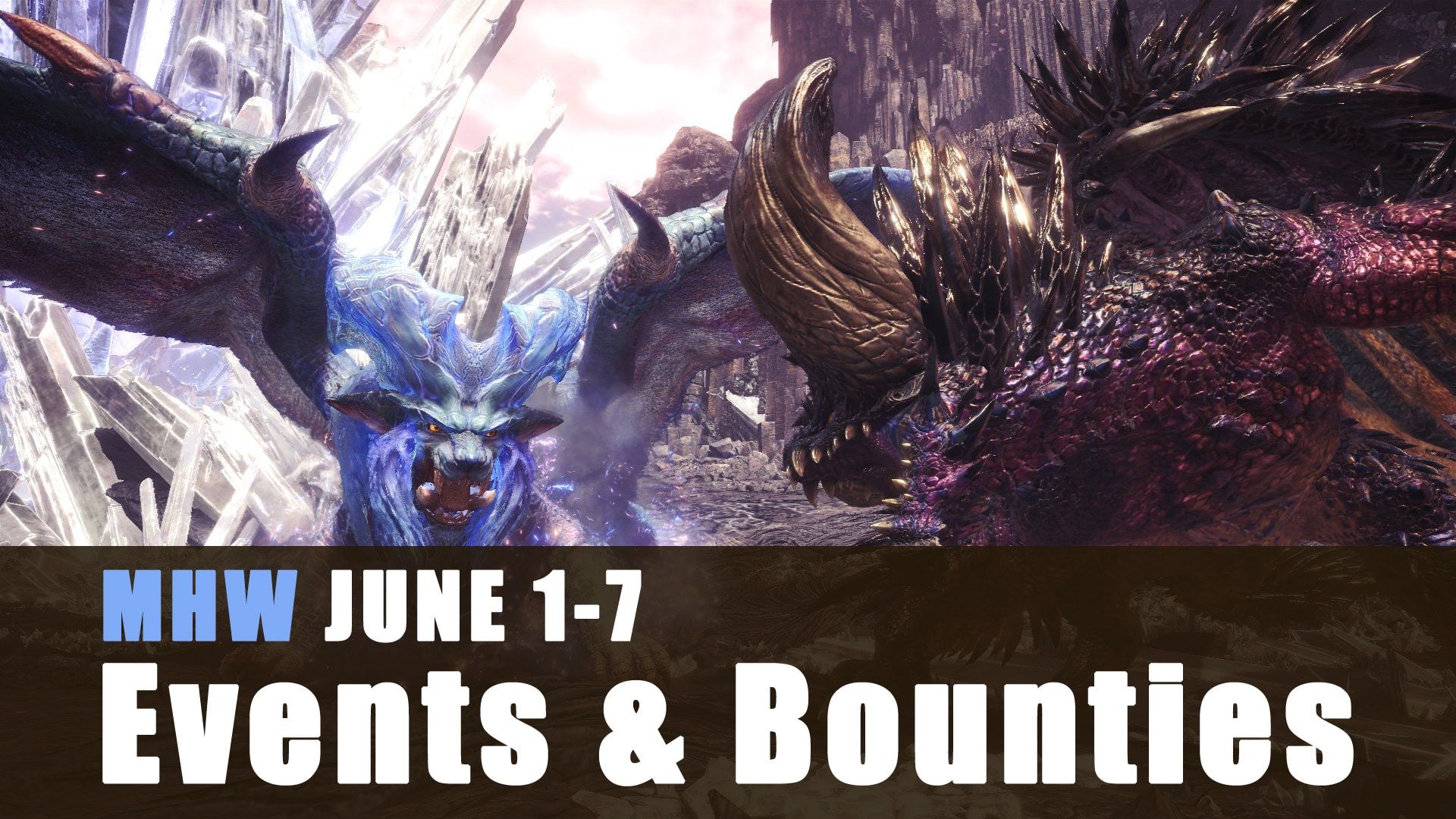mhwjune1bounty min