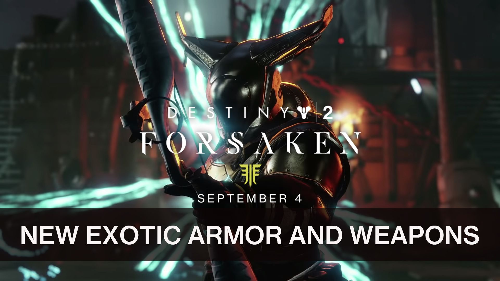 Destiny 2 Forsaken Exotic Armor and Weapons
