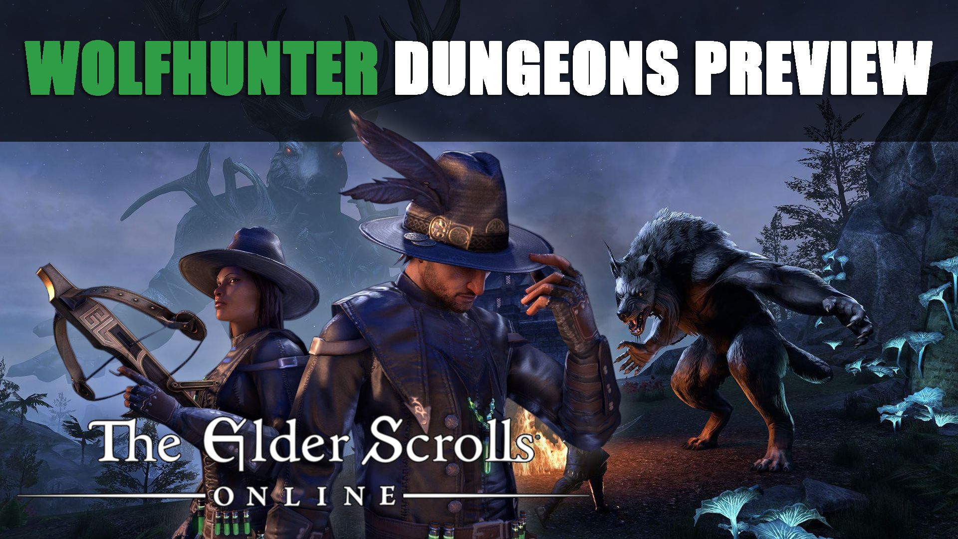 ESO Wolfhunter Dungeon Preview