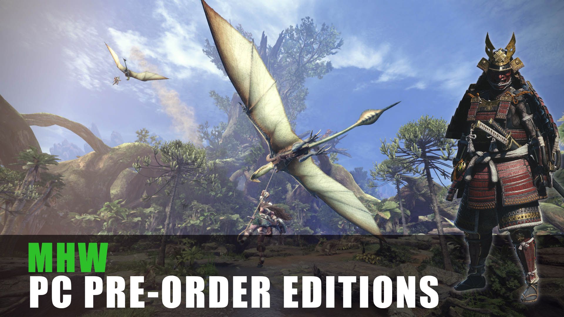 MHW PC Pre order Editions