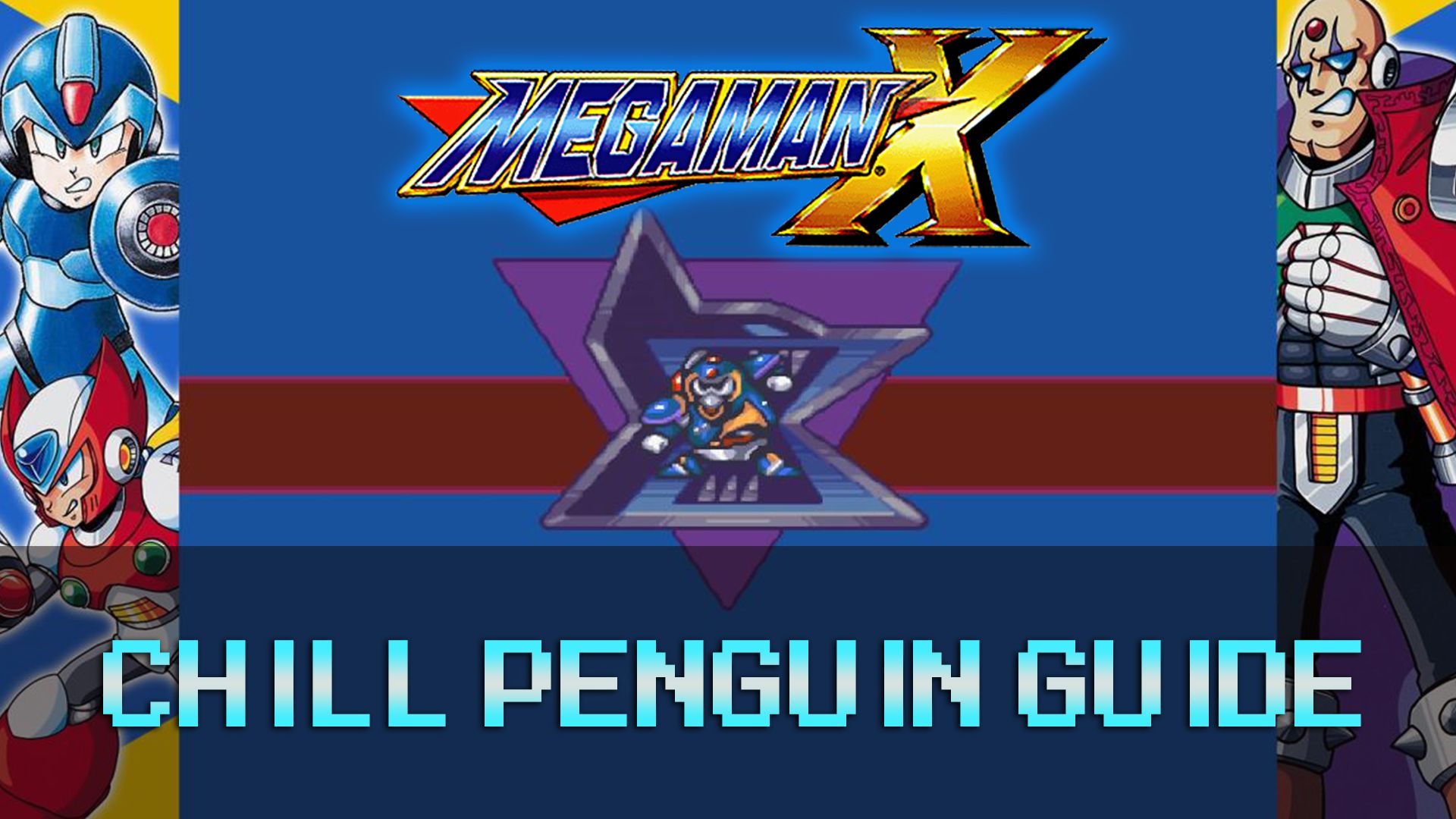 Mega Man X Chill Penguin Guide