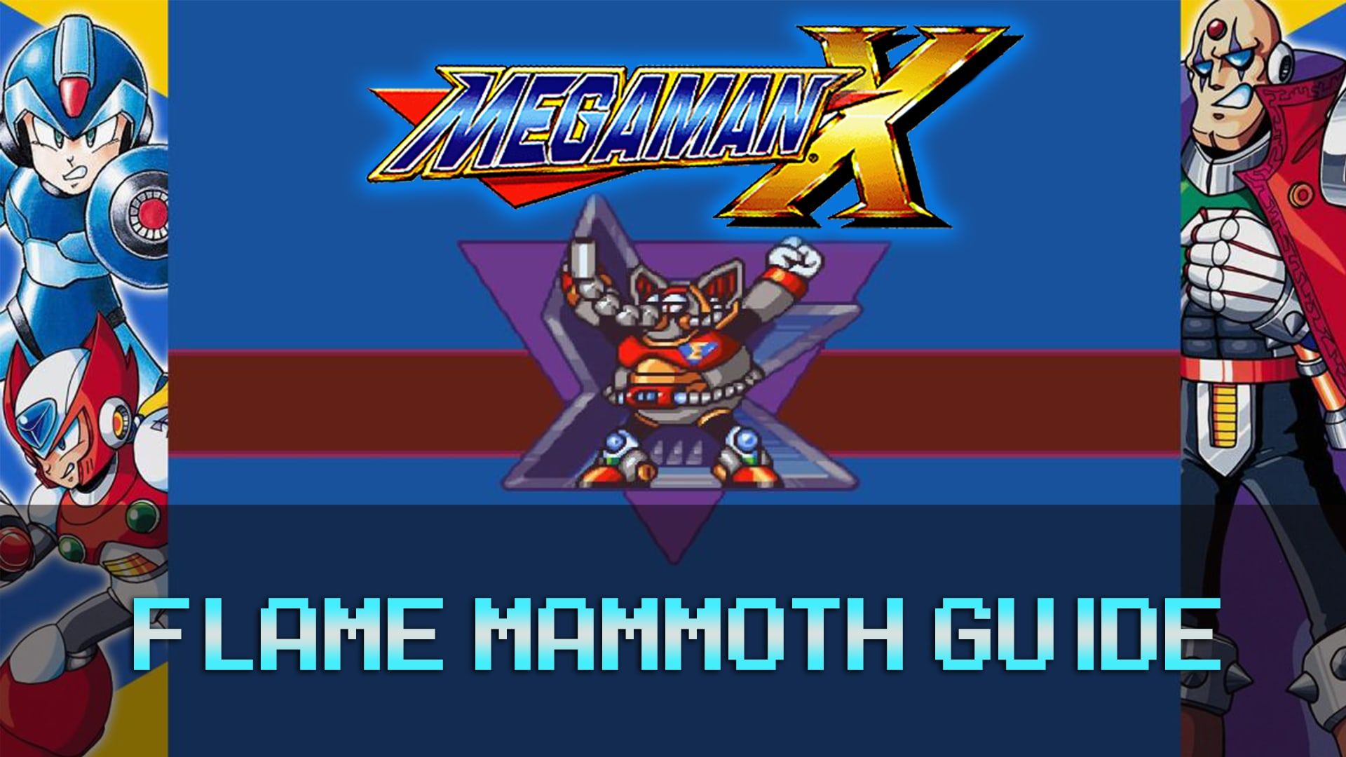 Mega_Man_X_Flame_Mammoth_Guide min