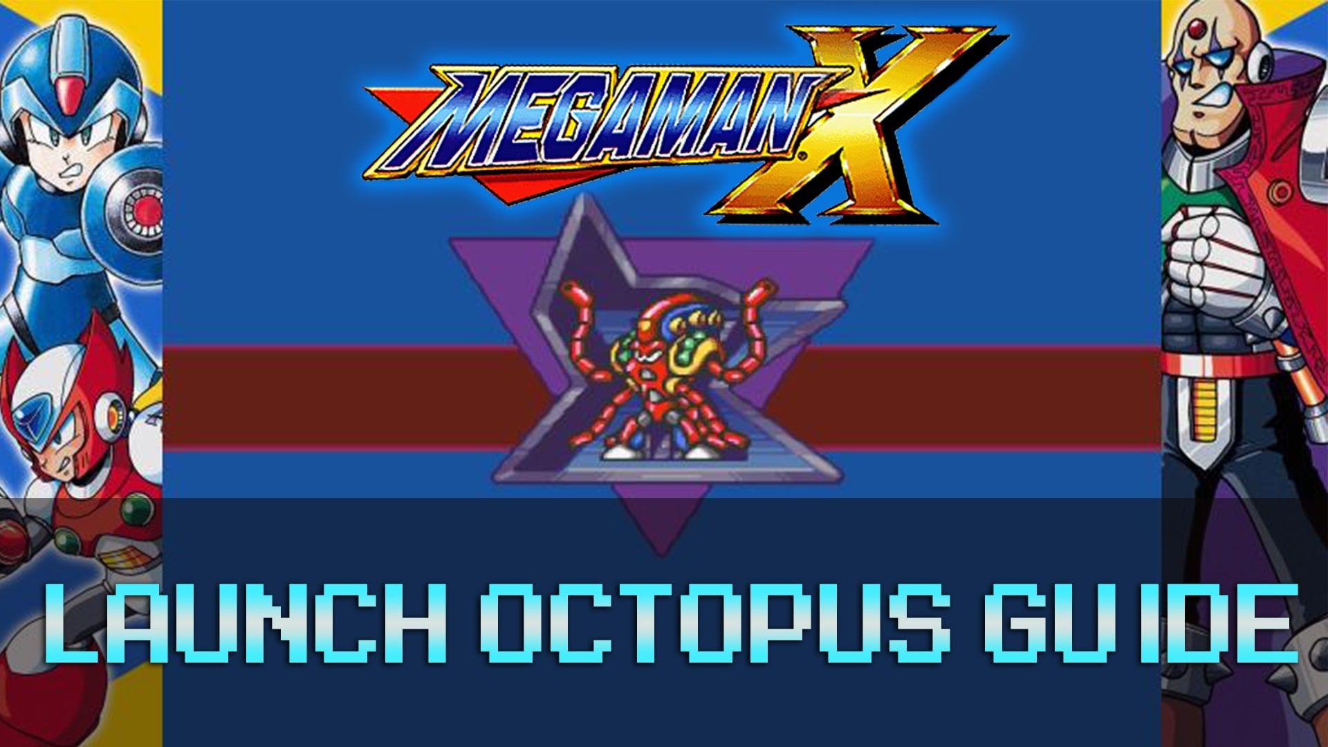 Mega_Man_X_Launch_Octopus_Guide min