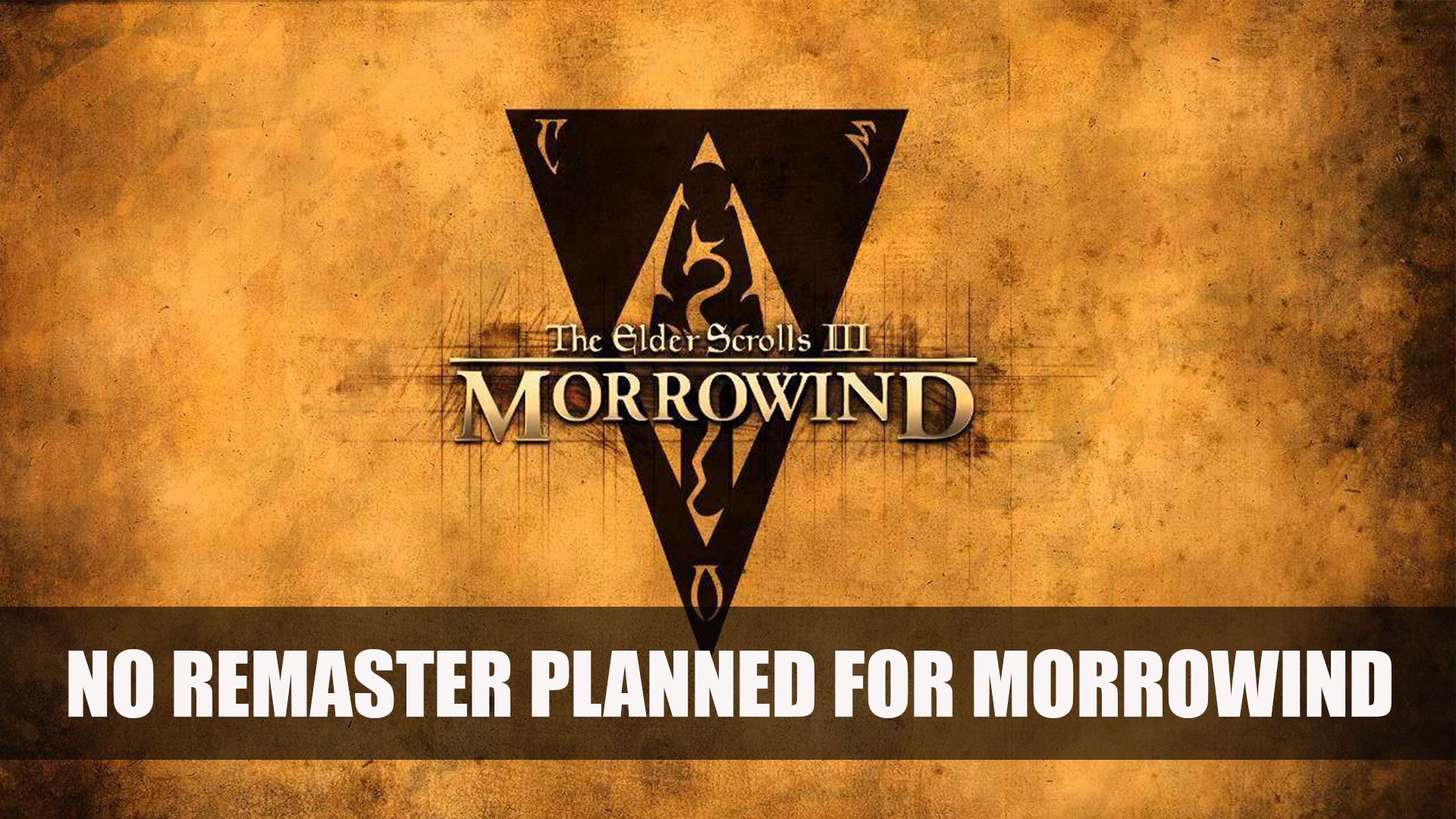 No The Elder Scrolls Morrowind Remaster