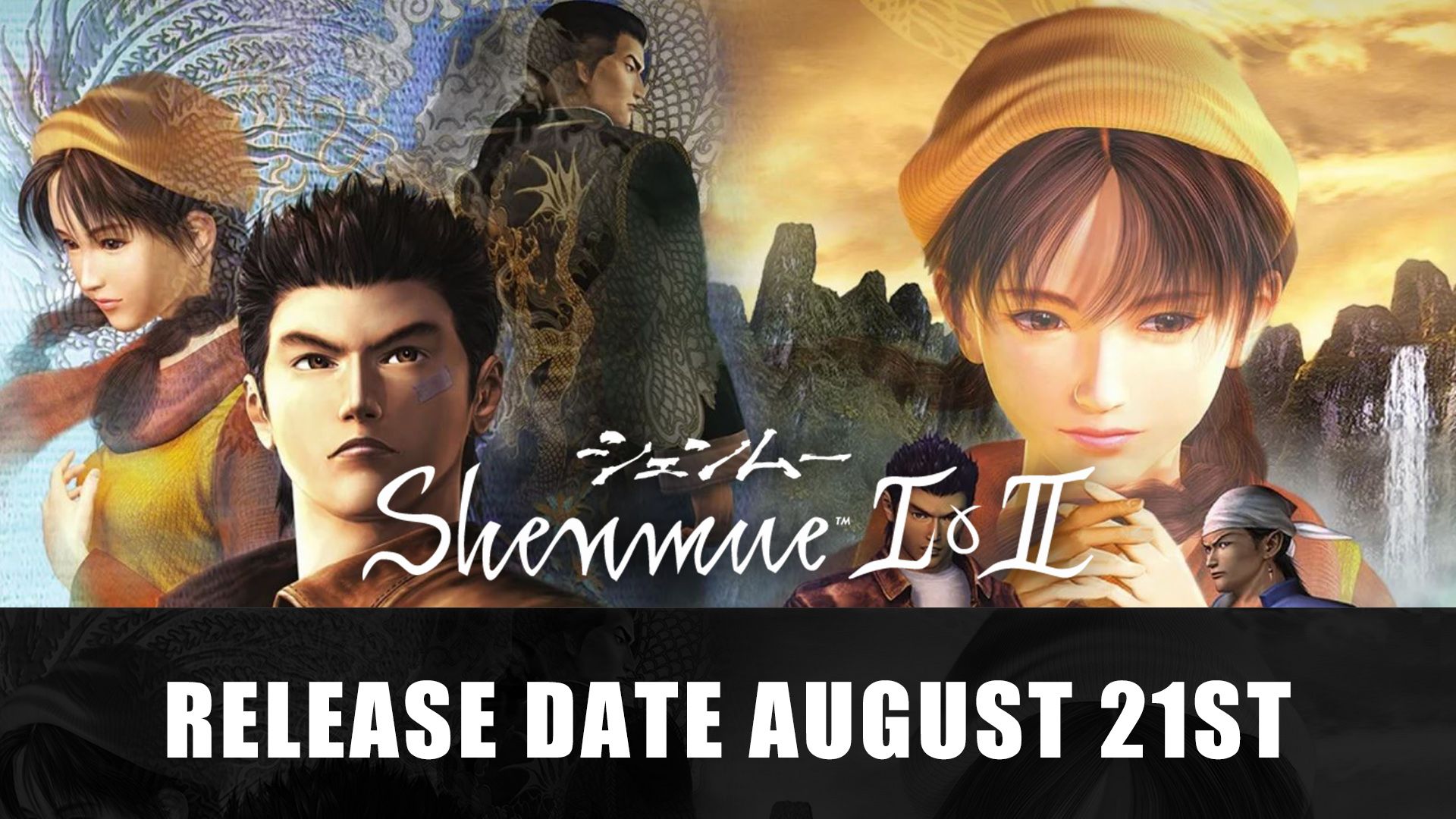 Shemue I &amp; II Release Date August 21st 2018