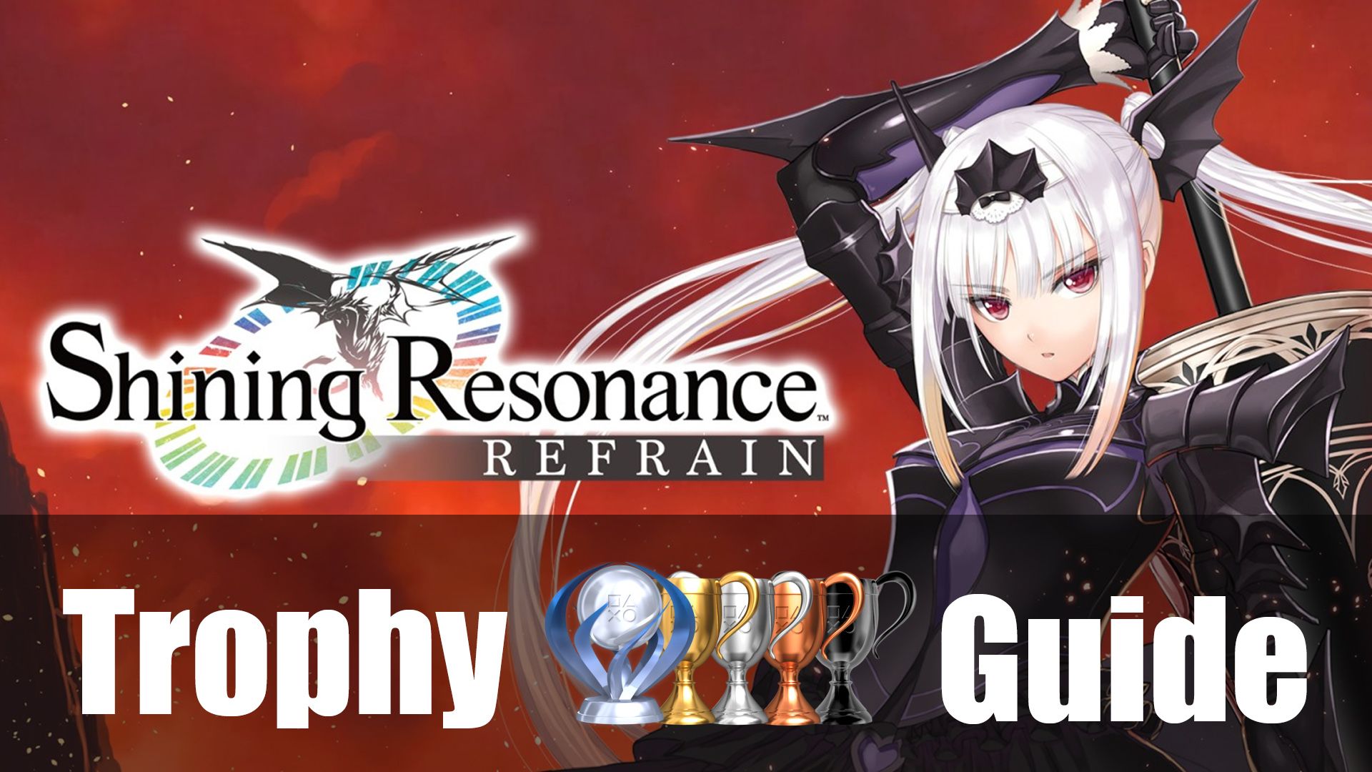 Shining Resonance Refrain Trophy Guide 01