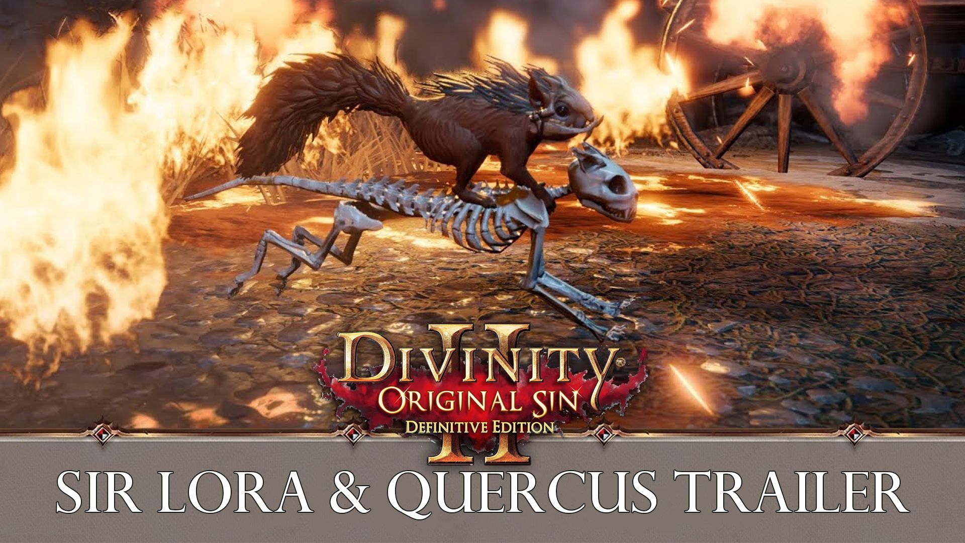 Sir Lora &amp; Quercas DOSII Trailer