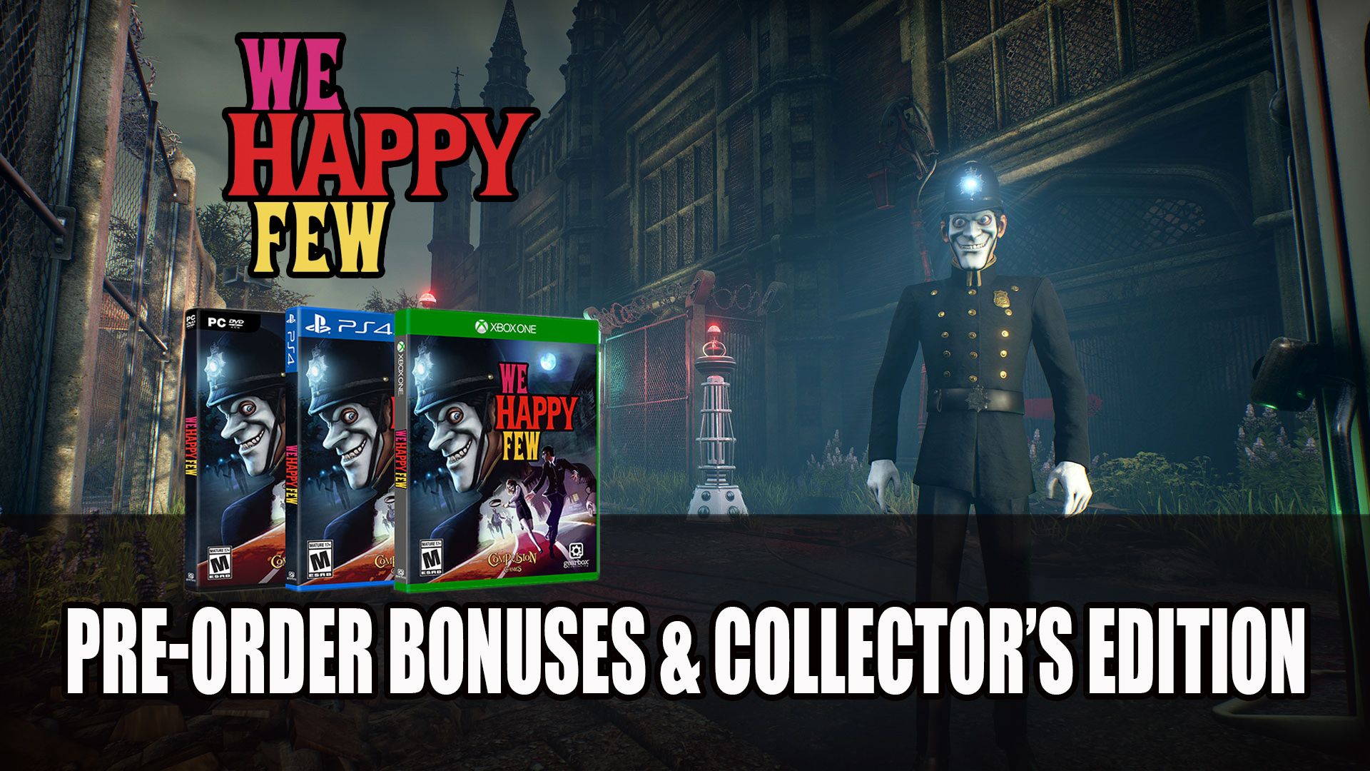 We Happy Few Pre order Bonuses and Collector&rsquo;s Edition