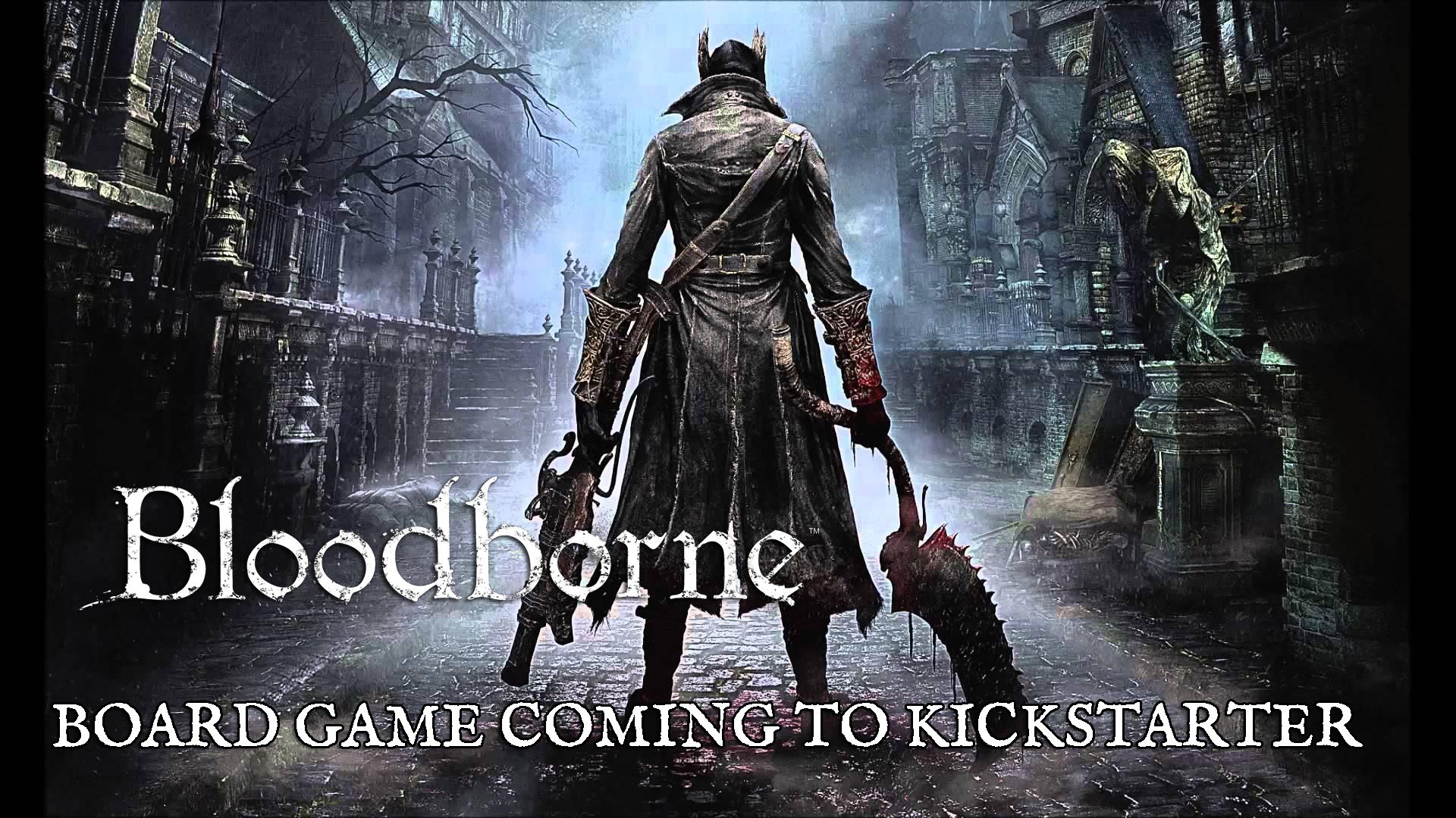 Bloodborne Kickstarter 2019
