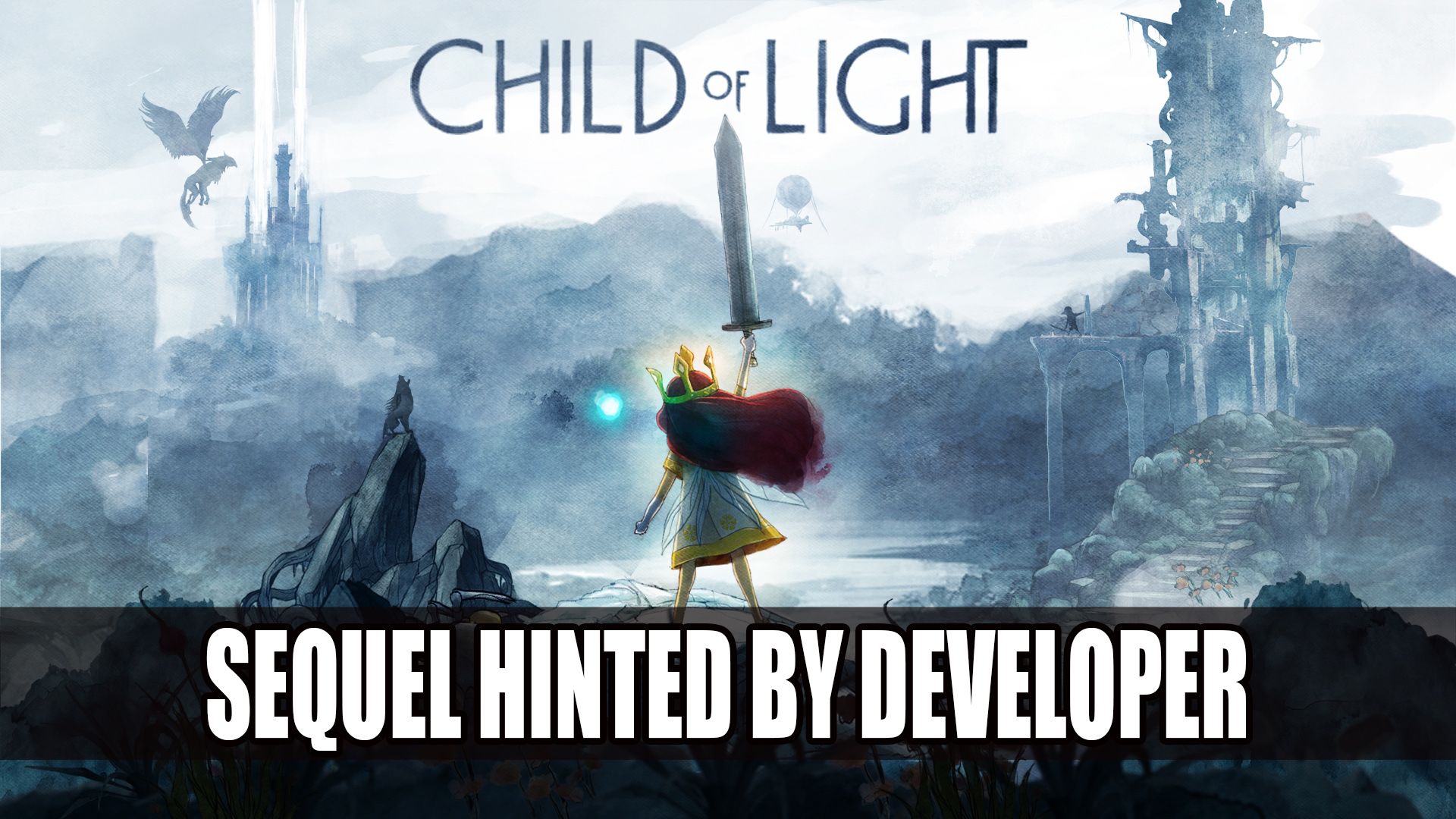 Child of Light II Hinted
