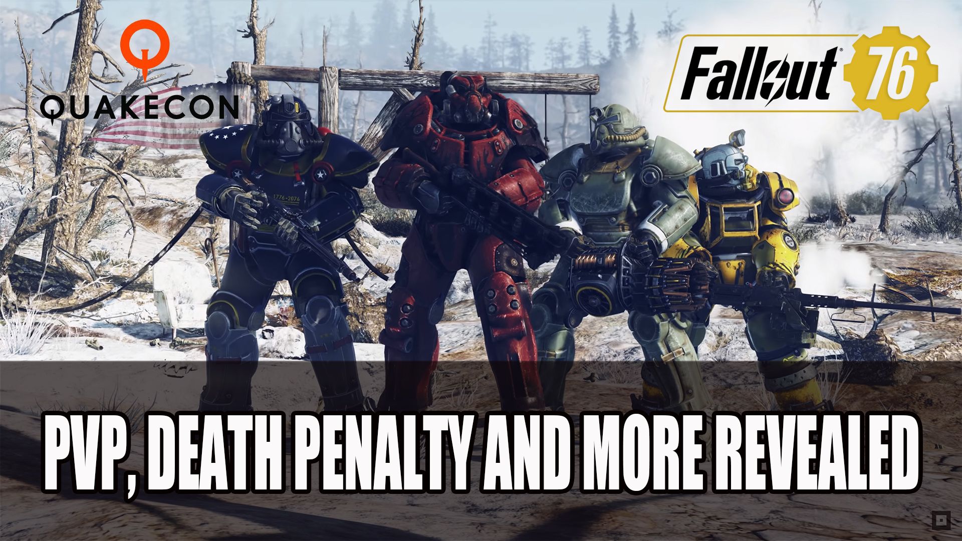 Fallout 76 PvP Death Penalty QuakeCon 2018