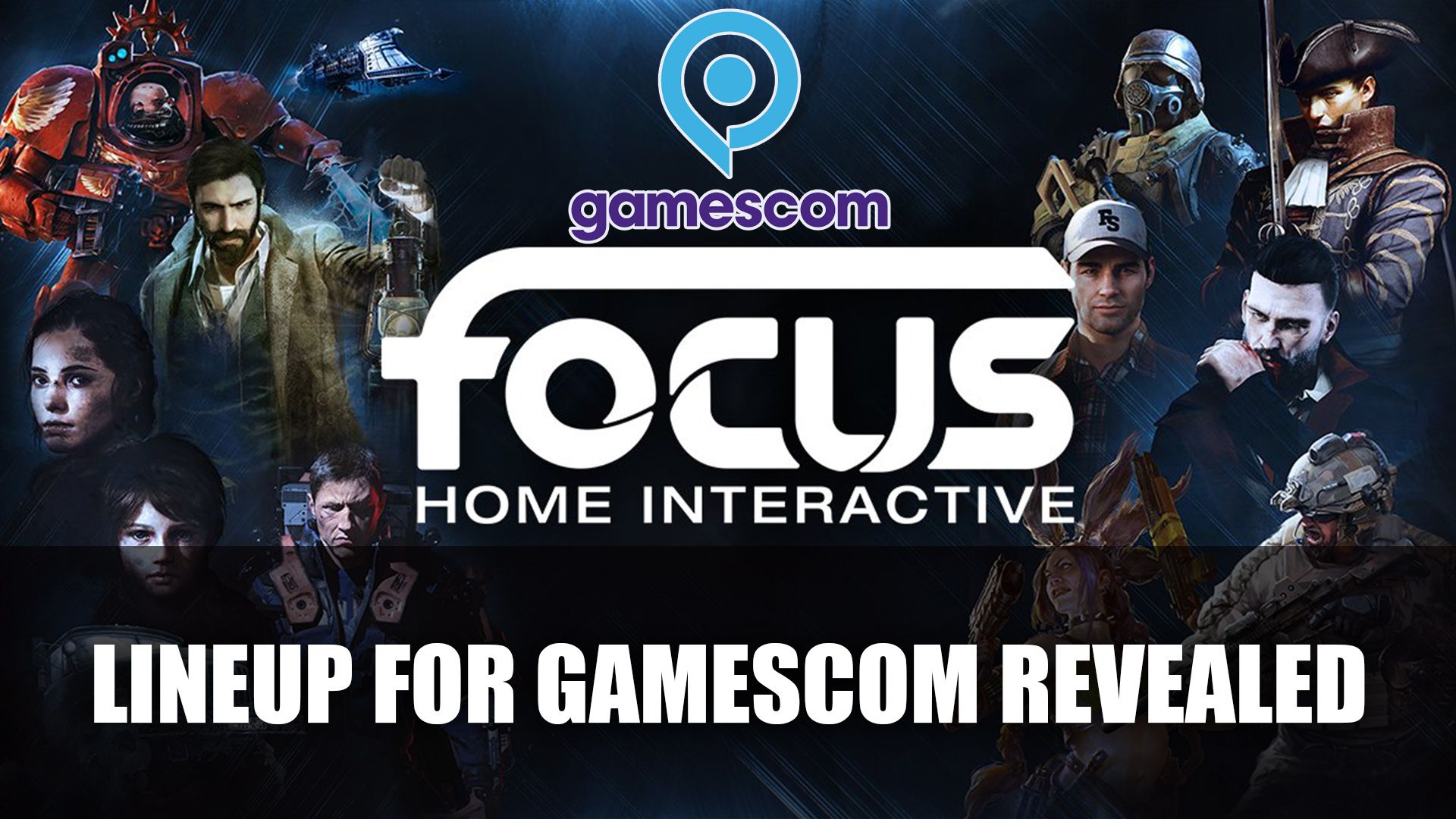 Focus Home Interactive Lineup Gamescom 2018