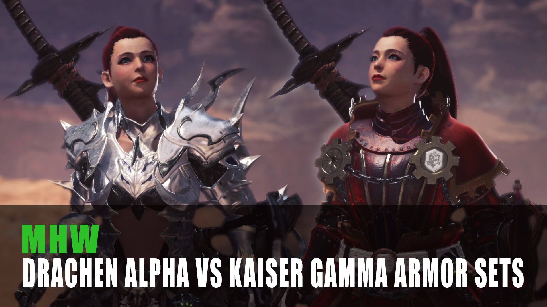 MHW Drachen Alpha Vs Kaiser Gamma Armor Sets