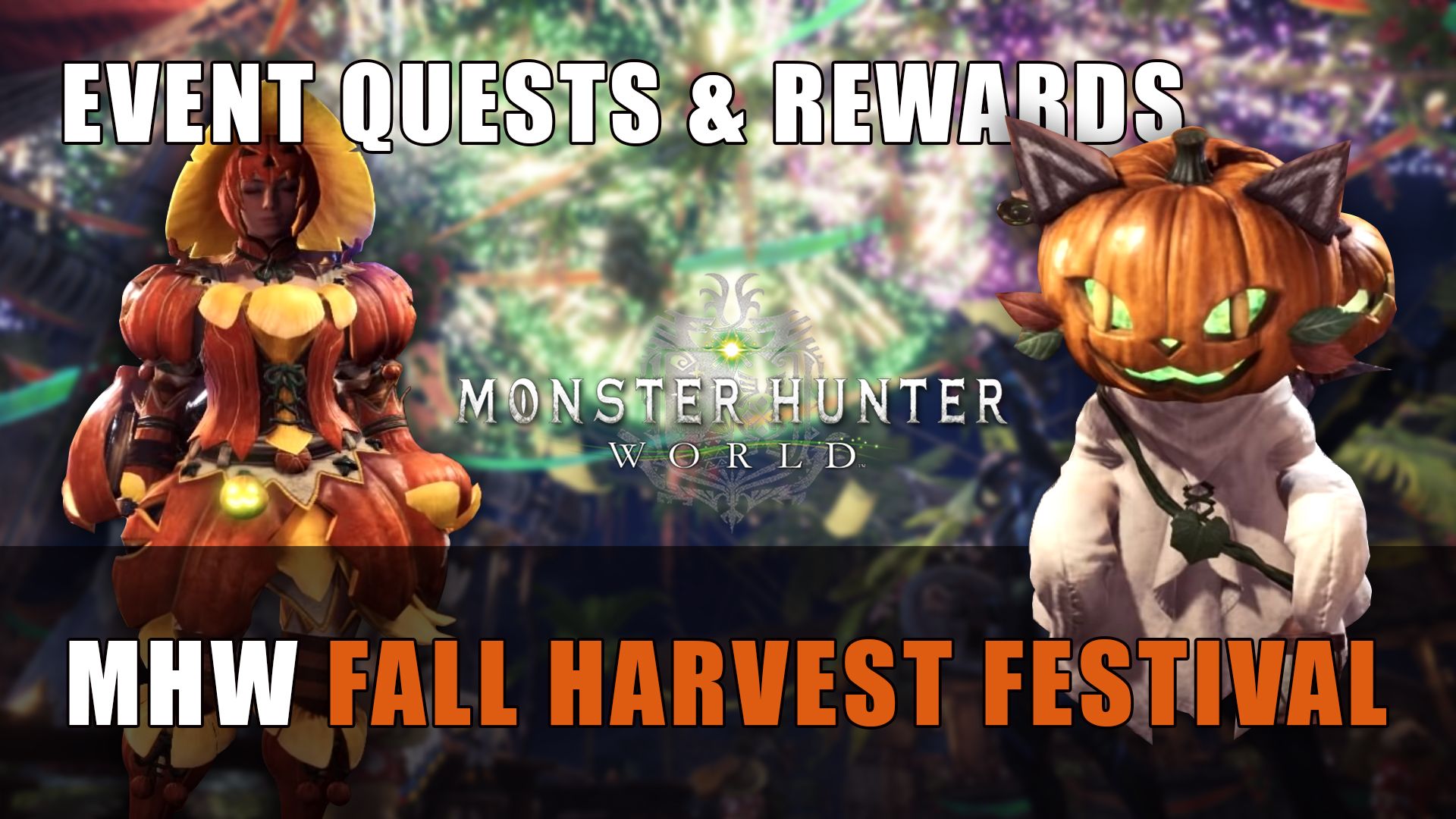 MHW Harvest Festival Event