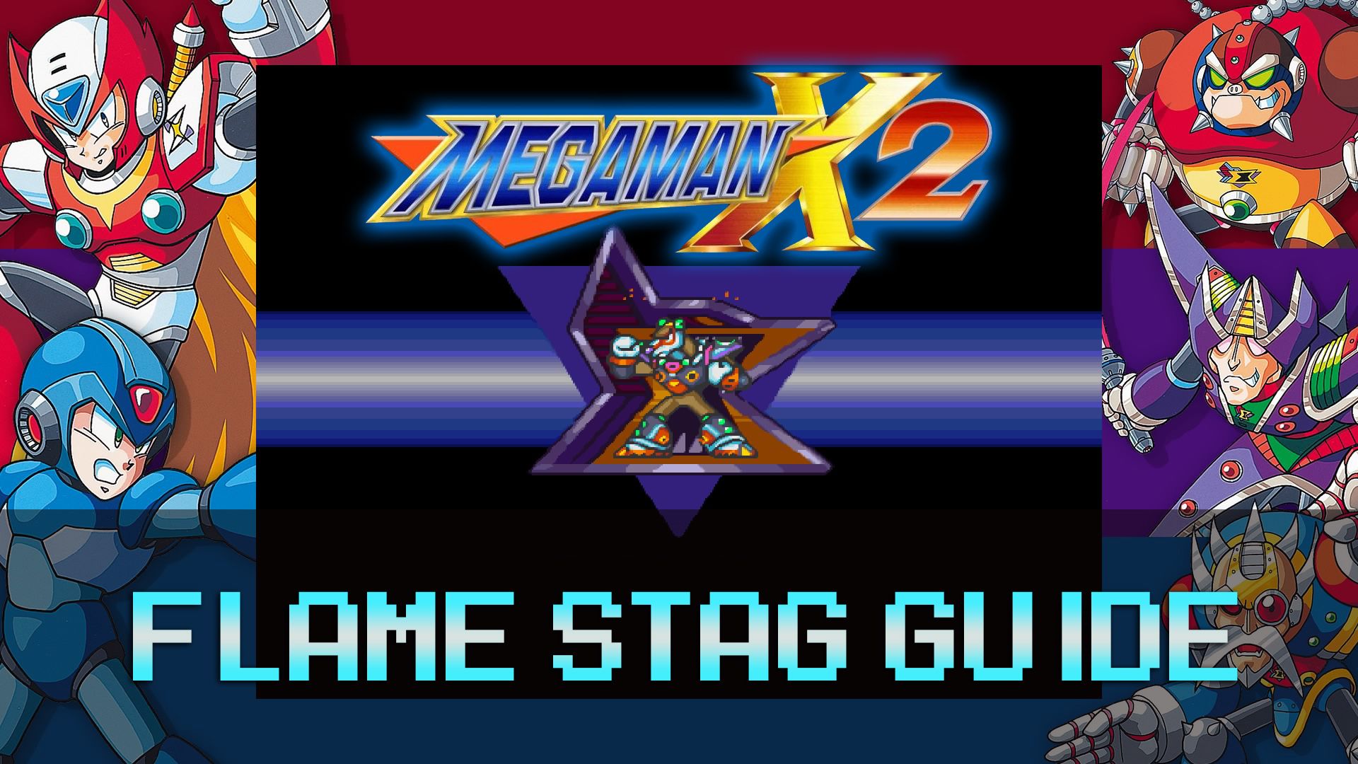 Mega Man X2 Flame Stag