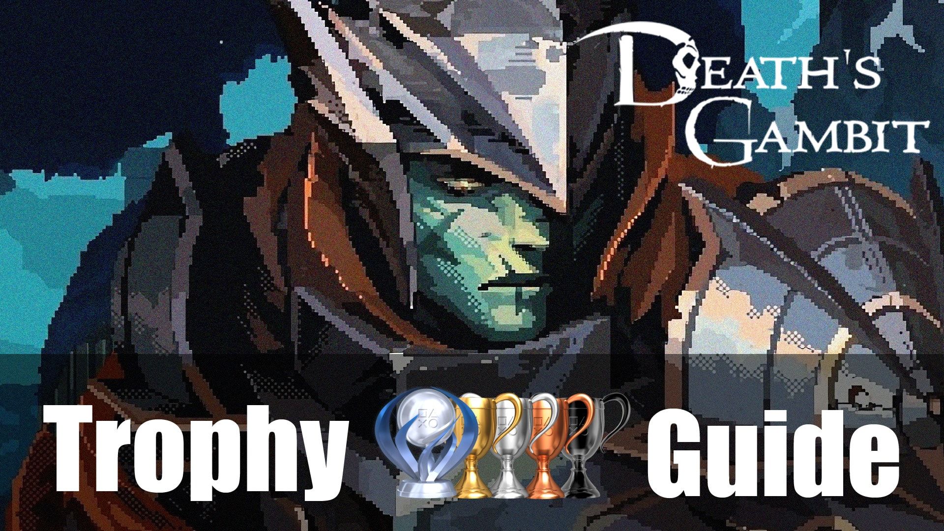 death gambit trophy coverimg min