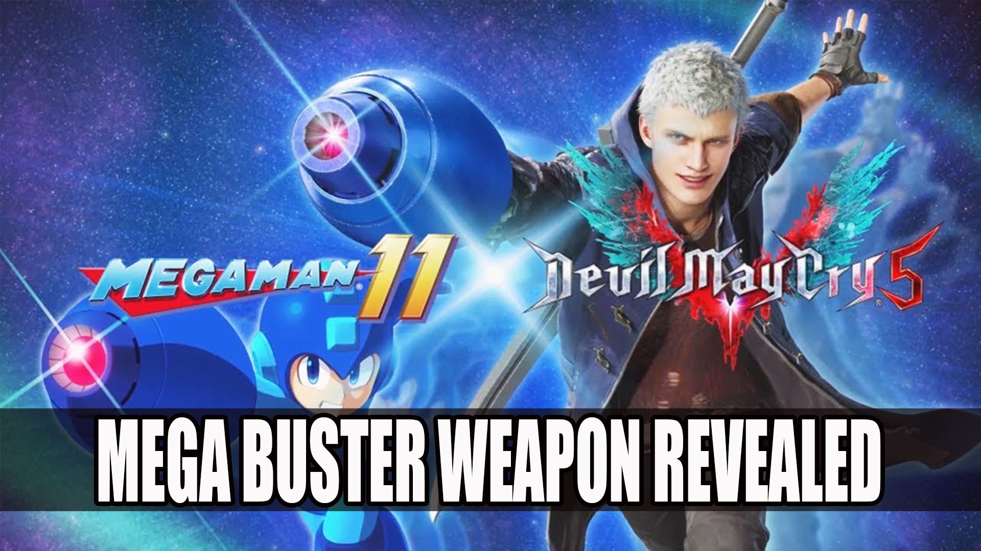 Devil May Cry 5 Mega Buster Trailer