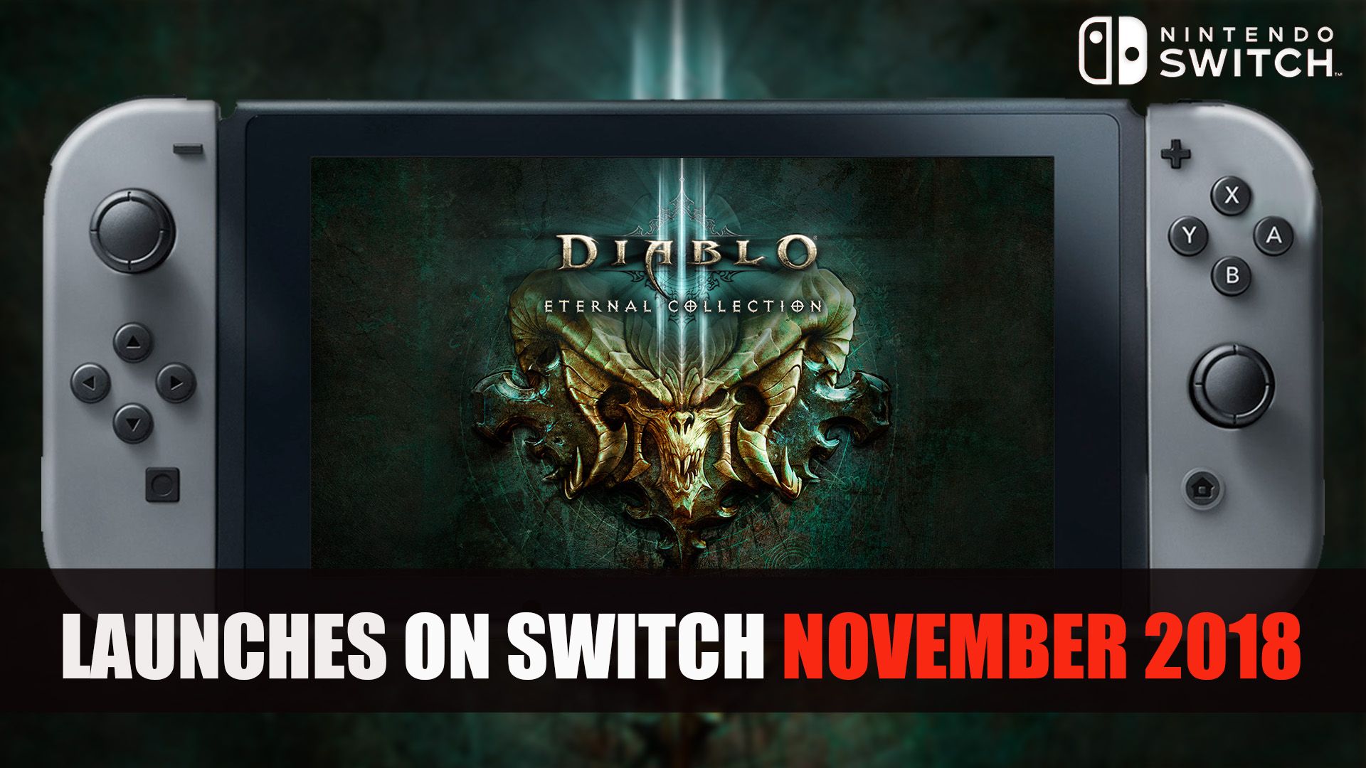 Diablo III Enternal Collection Launched November 2018