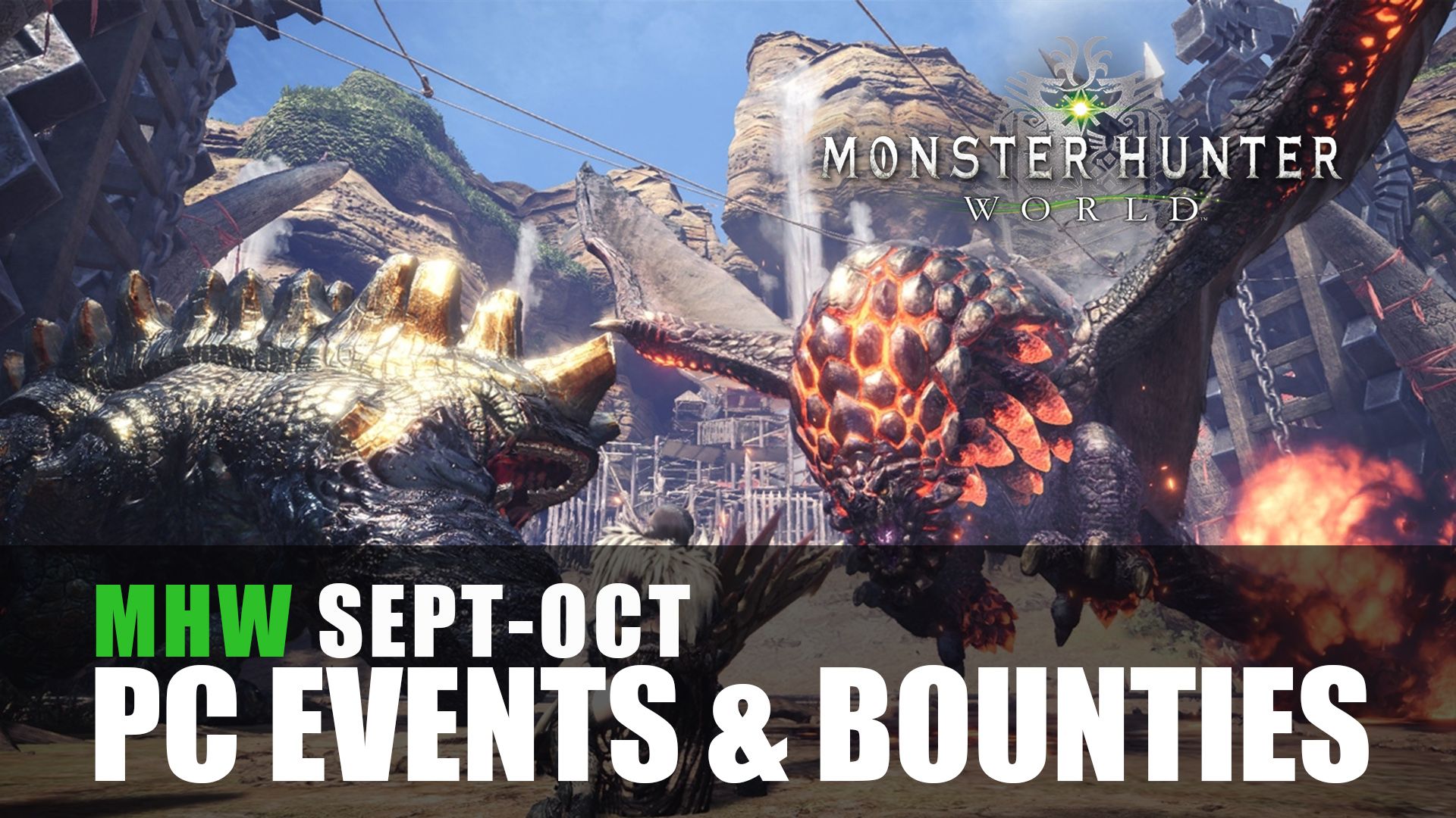 MHW PC Events and Bounties Sept to Oct