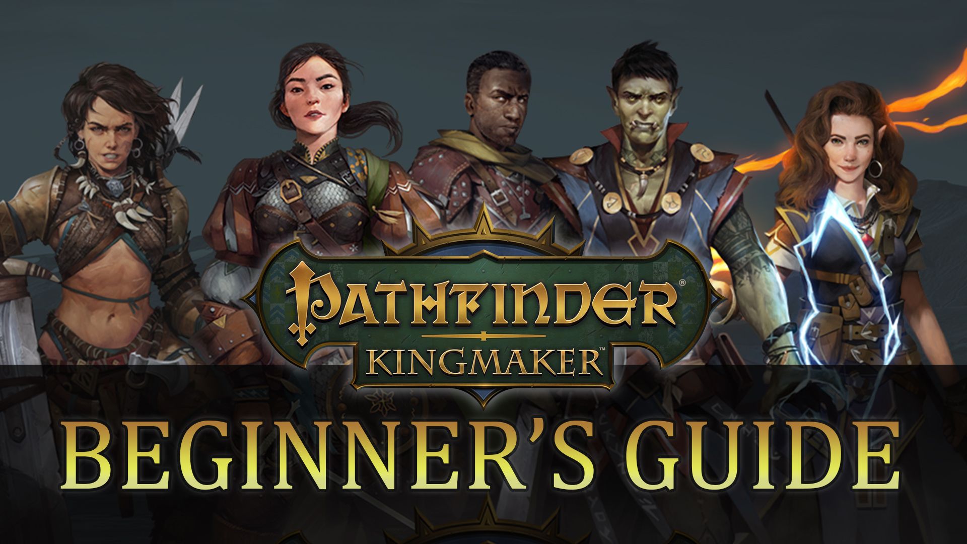 Pathfinder Kingmaker Beginner&rsquo;s Guide