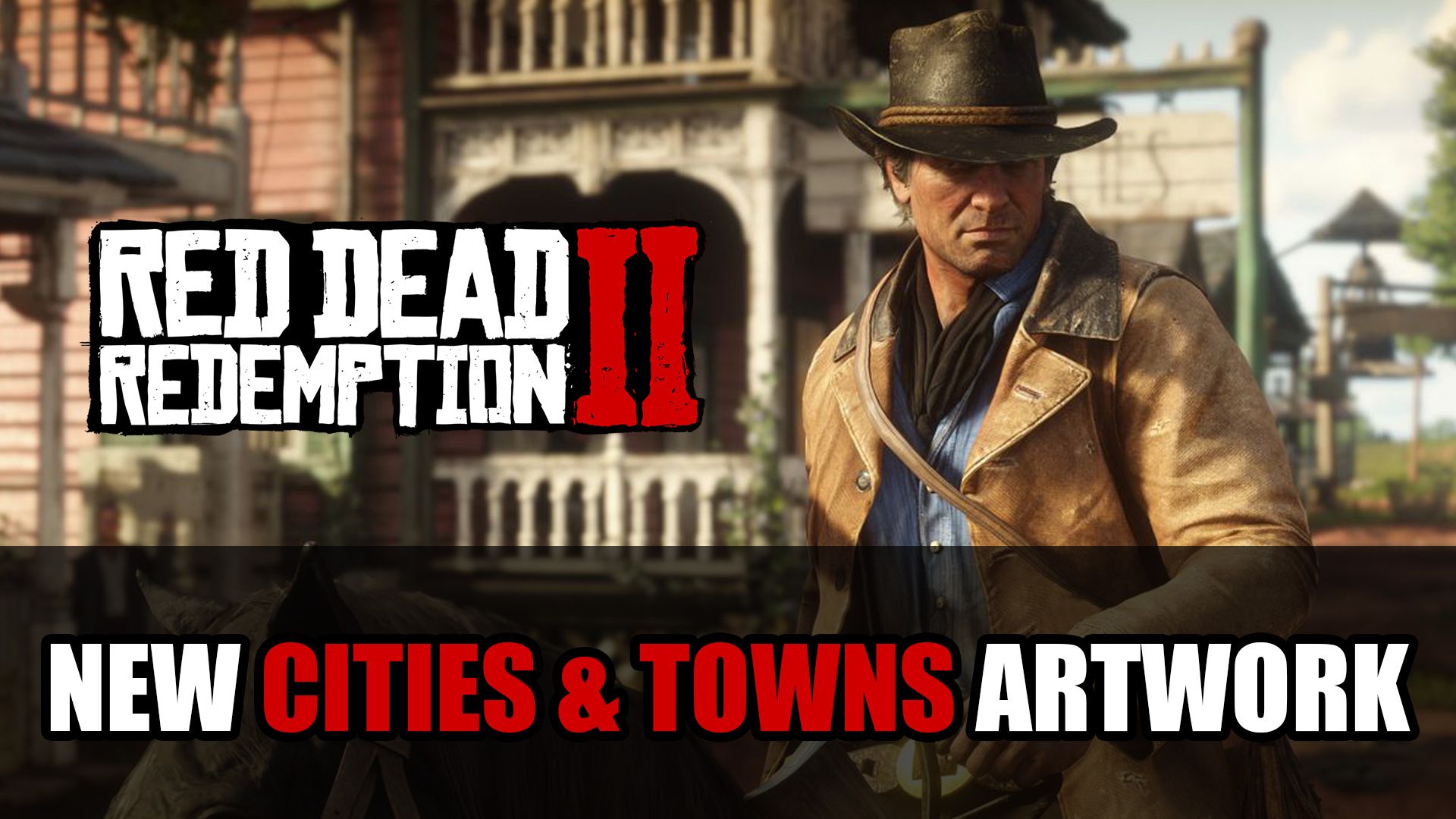 RDR2 Cities &amp; Towns Artwork