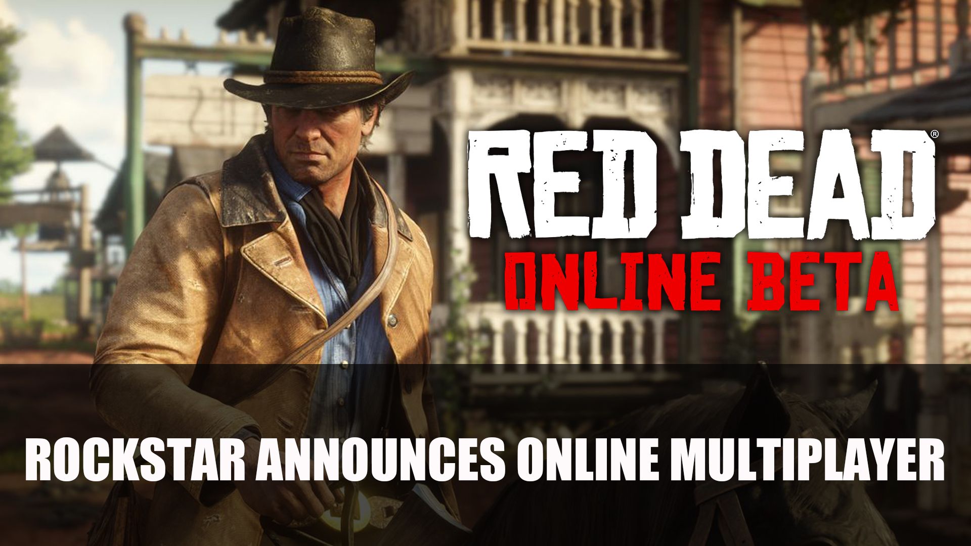 Red Dead Online Announced