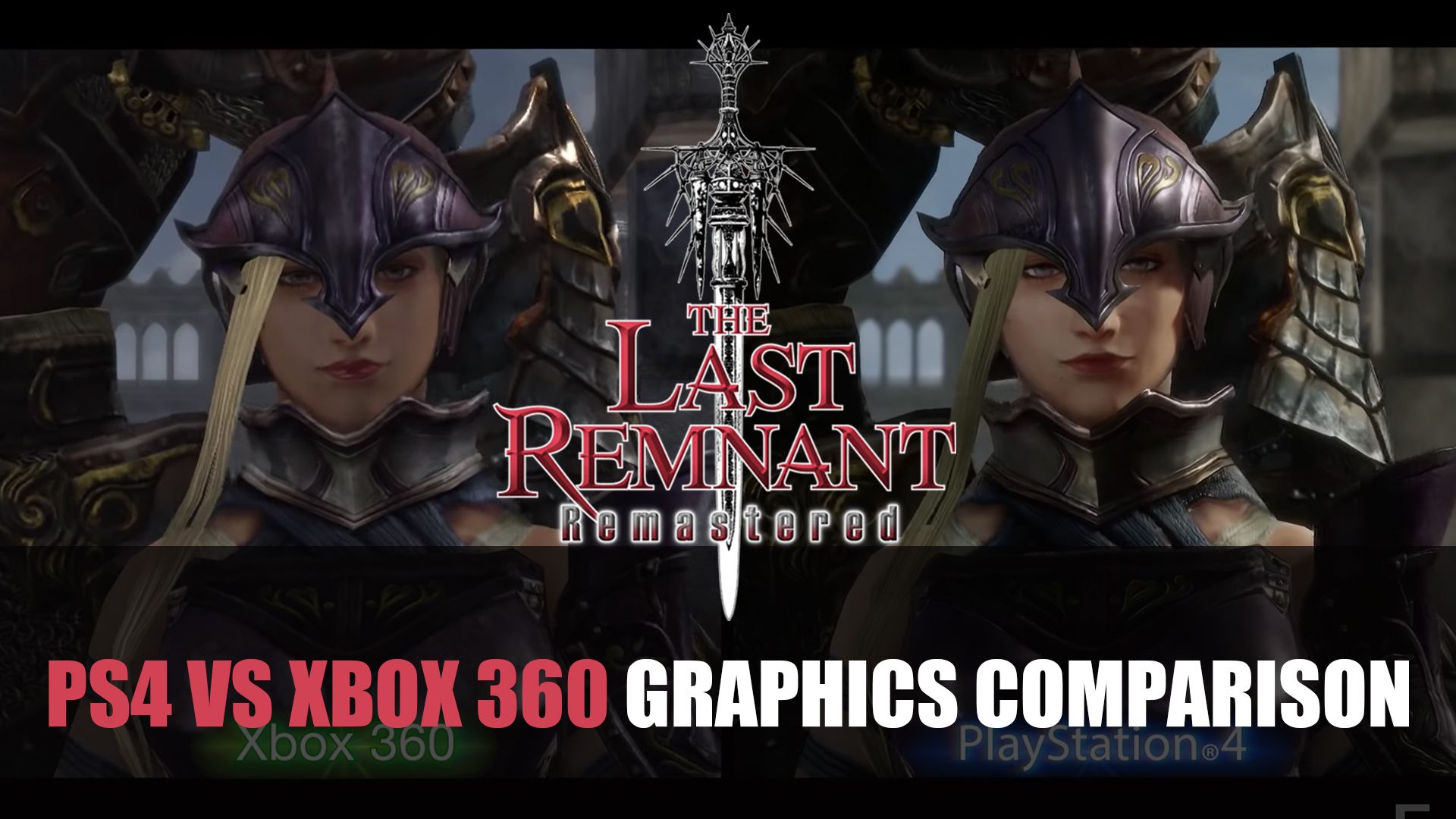 The Last Remnant Remastered Graphics Comparison Trailer