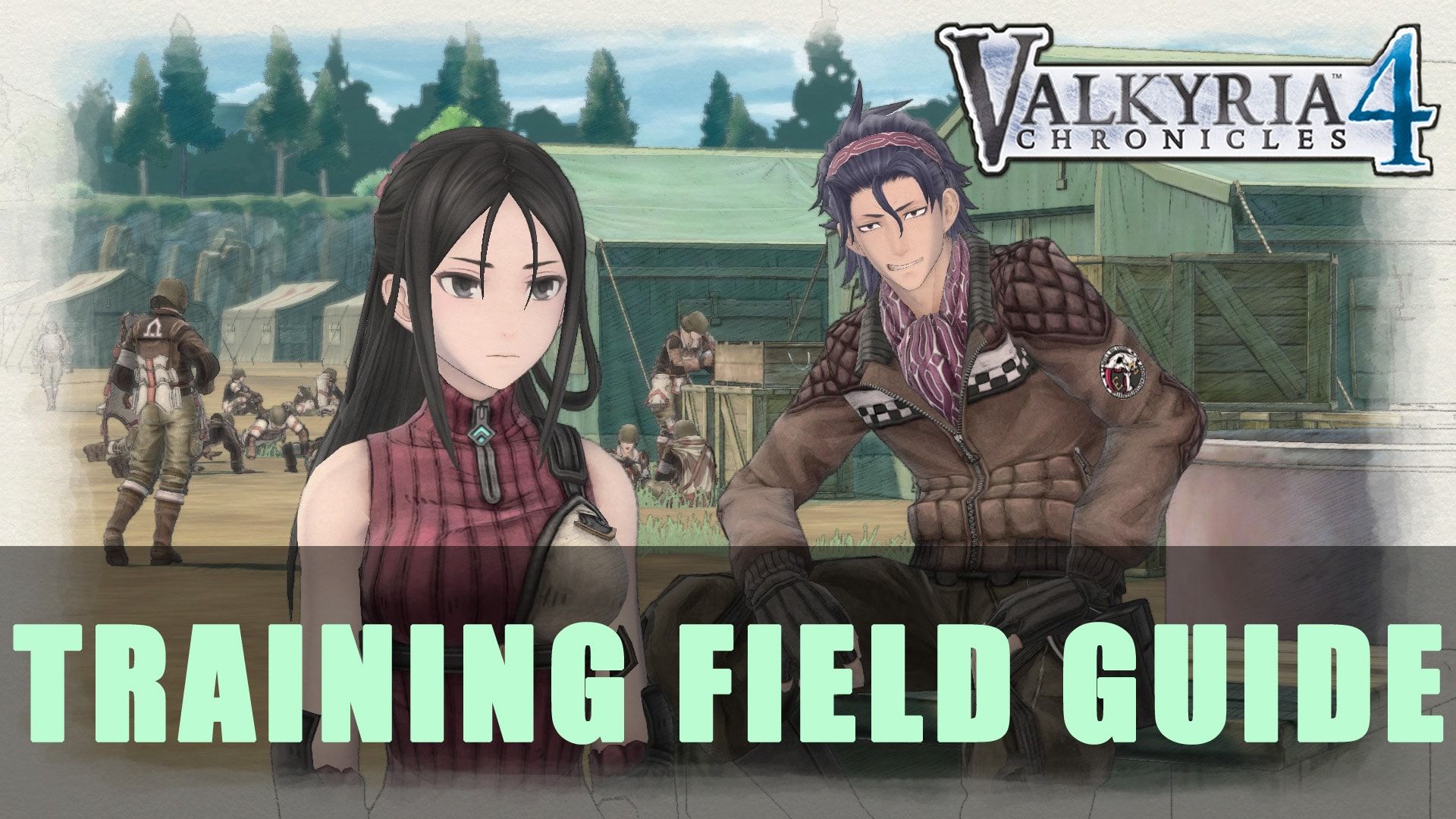 valkyria chronicles 4 training field guide min
