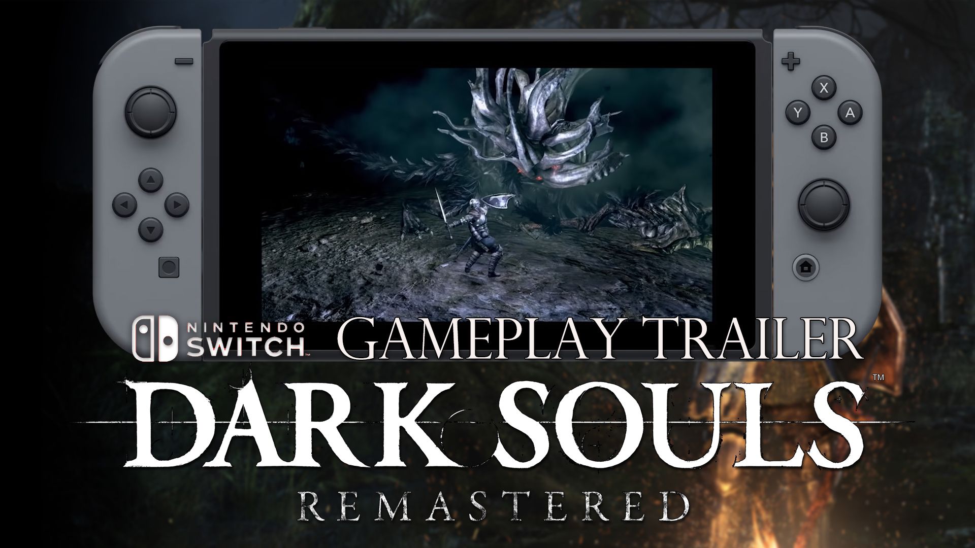 Dark Souls Remastered Nintendo Switch Gameplay Trailer