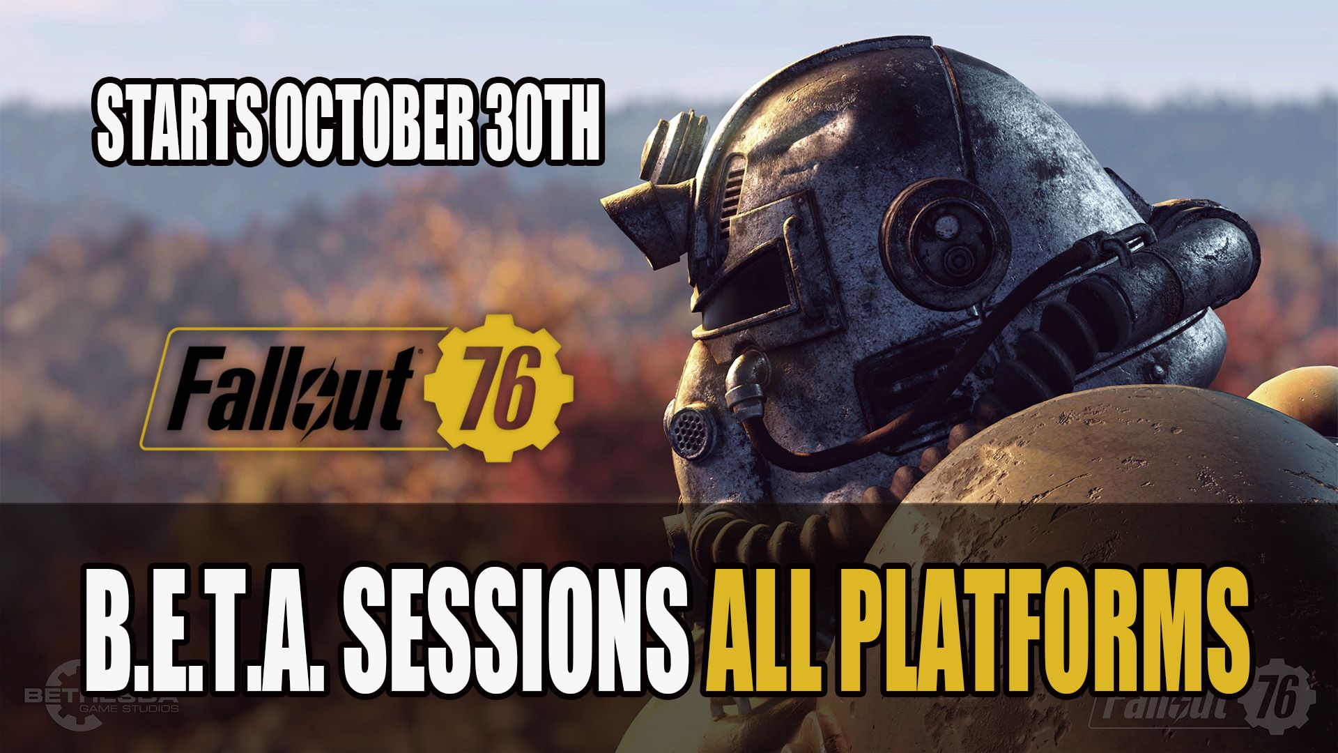 Fallout 76 BETA All Platforms