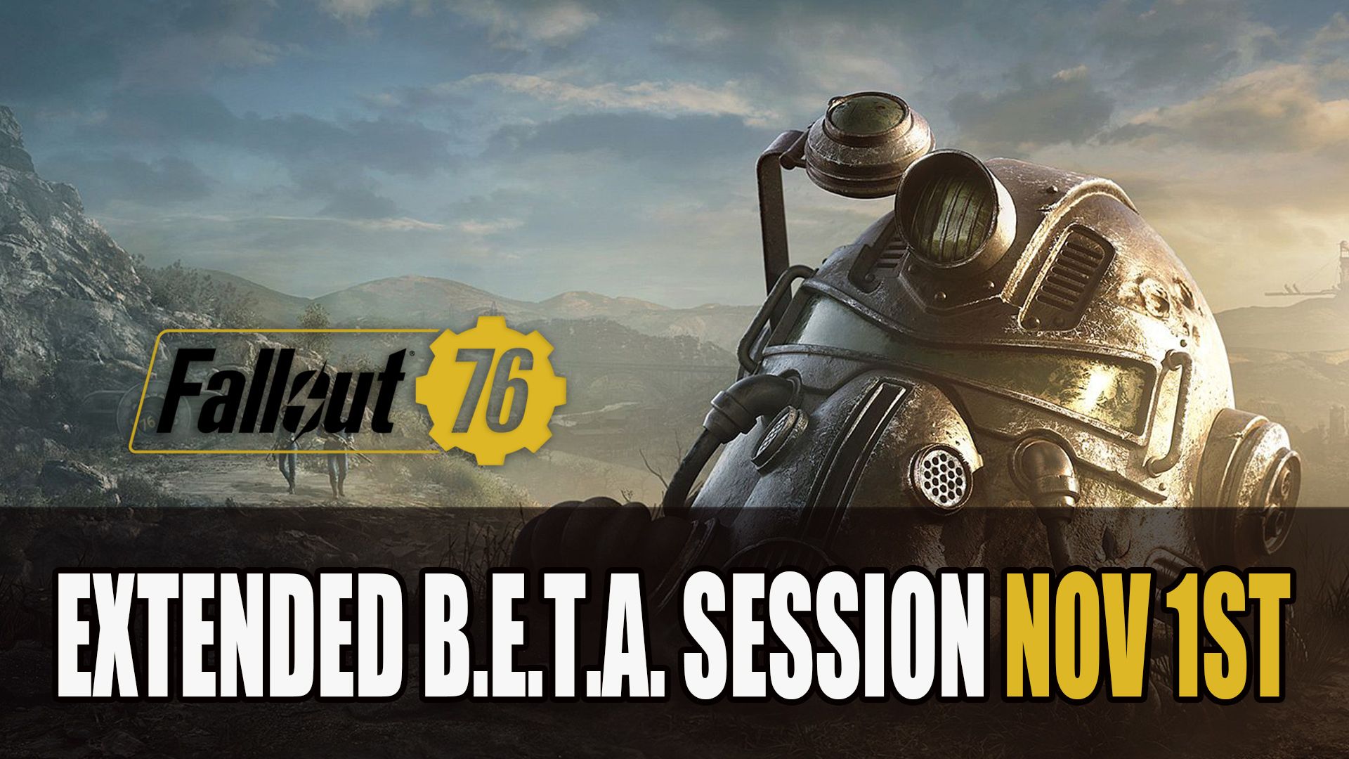 Fallout 76 Extended Beta Session PC