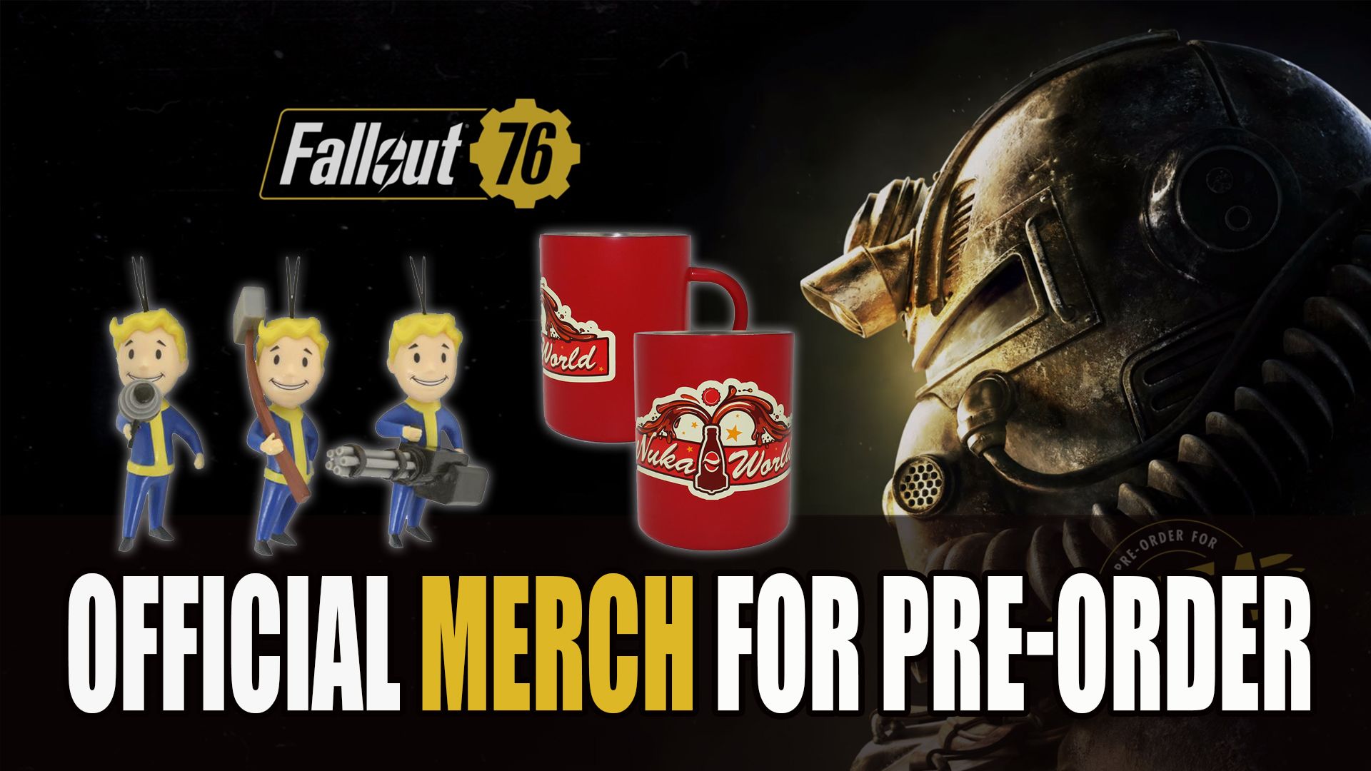 Fallout 76 Pre Order Merch