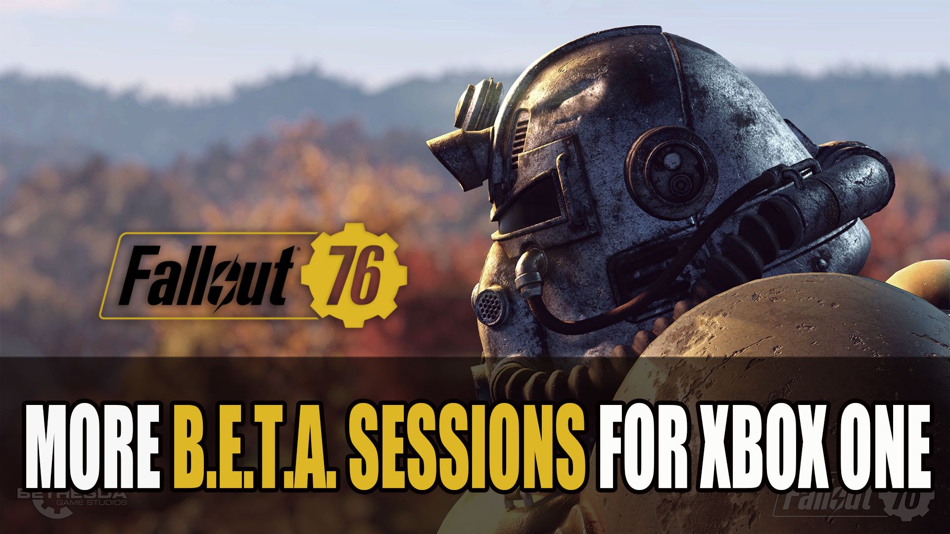 Fallout 76 Xbox One Beta Sessions