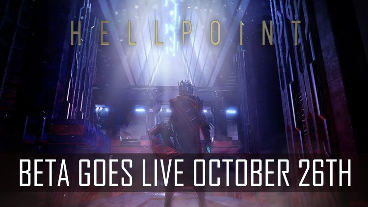 Hellpoint Announces Beta Goes Live October 26th