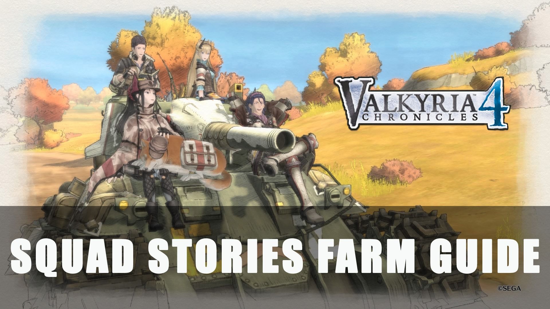 valkyria chronicles 4 squad story farm min