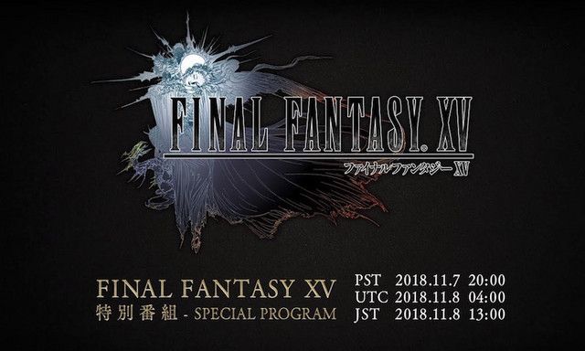 Final Fantasy XV 2 Year Anniversary Livestream on November 7th