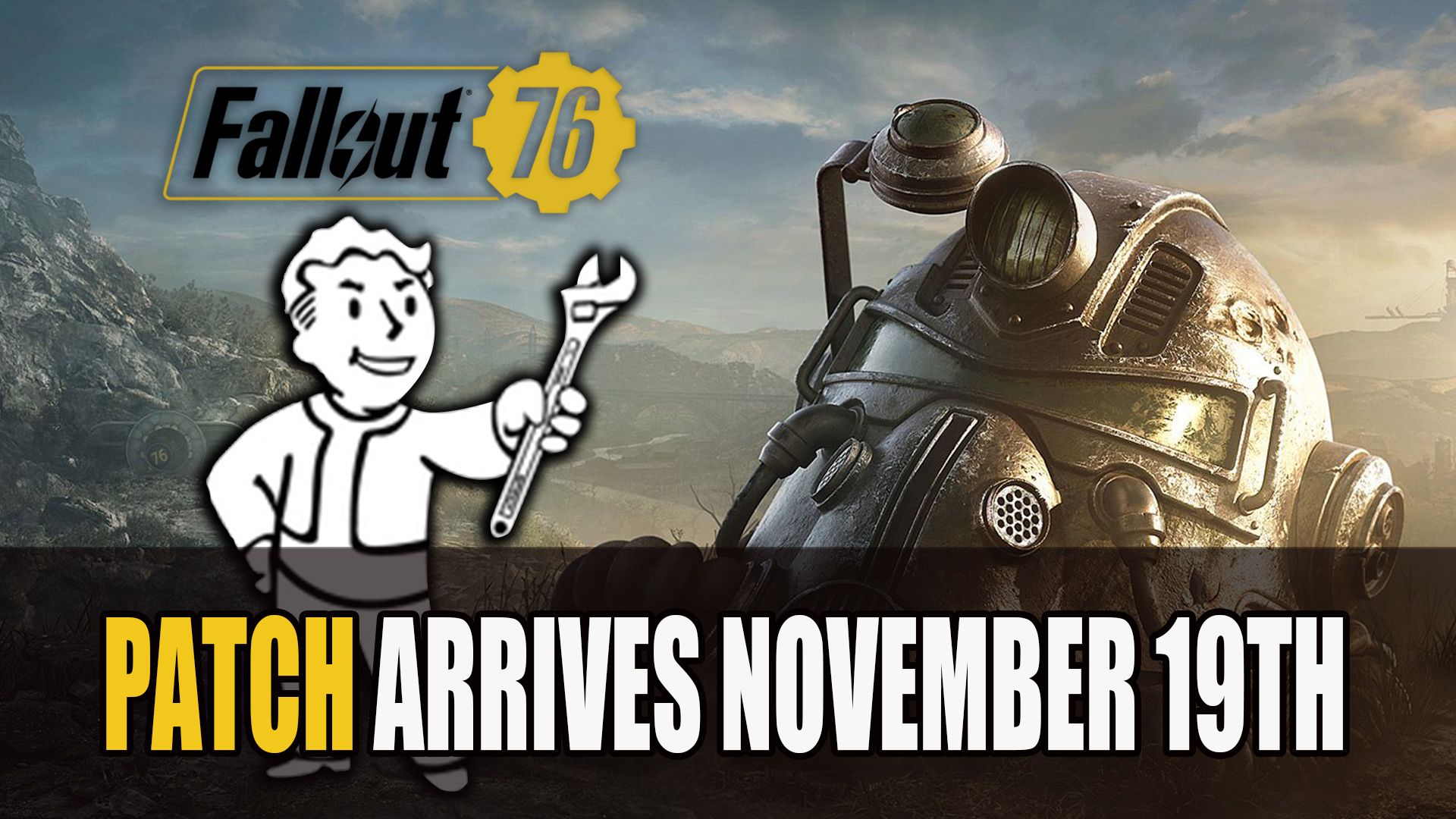 Fallout 76 Patch Update Nov 19th