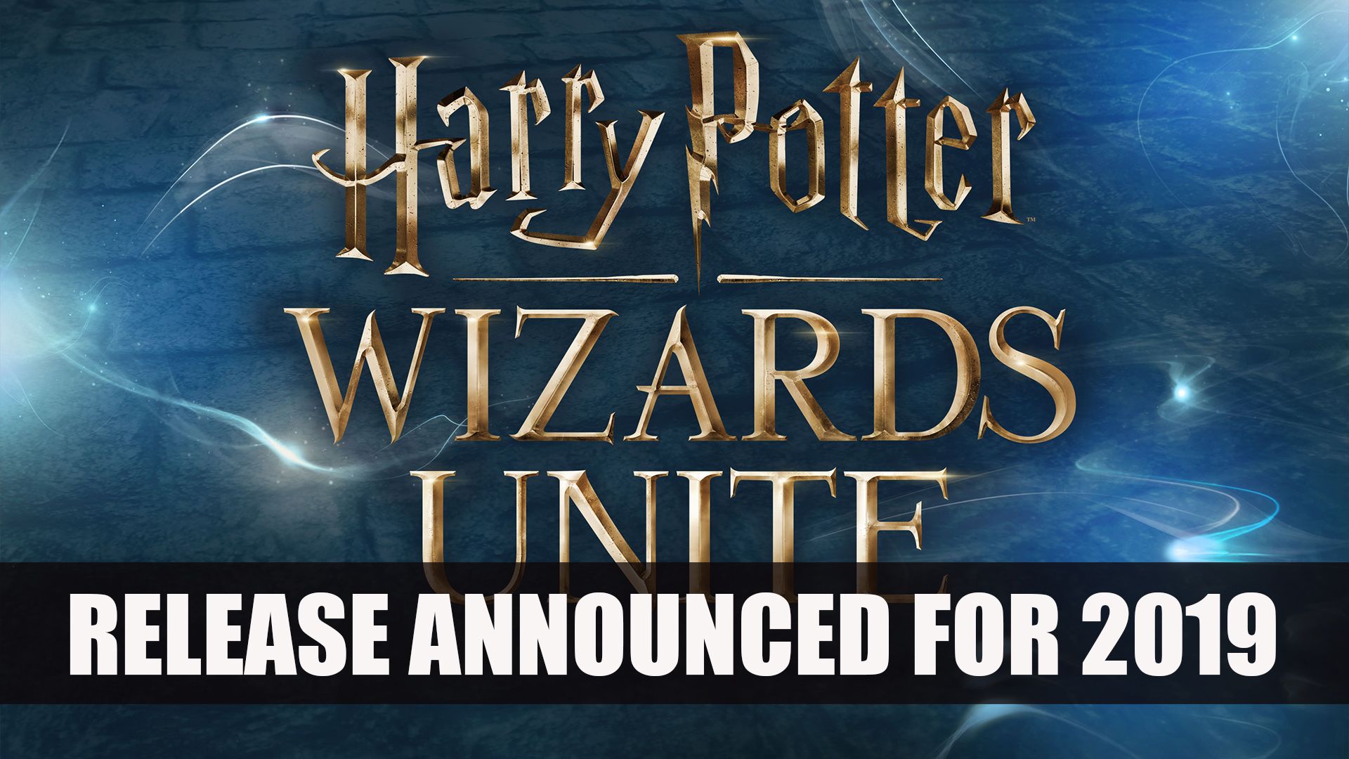 Harry Potter Wizards Unite Release 2019