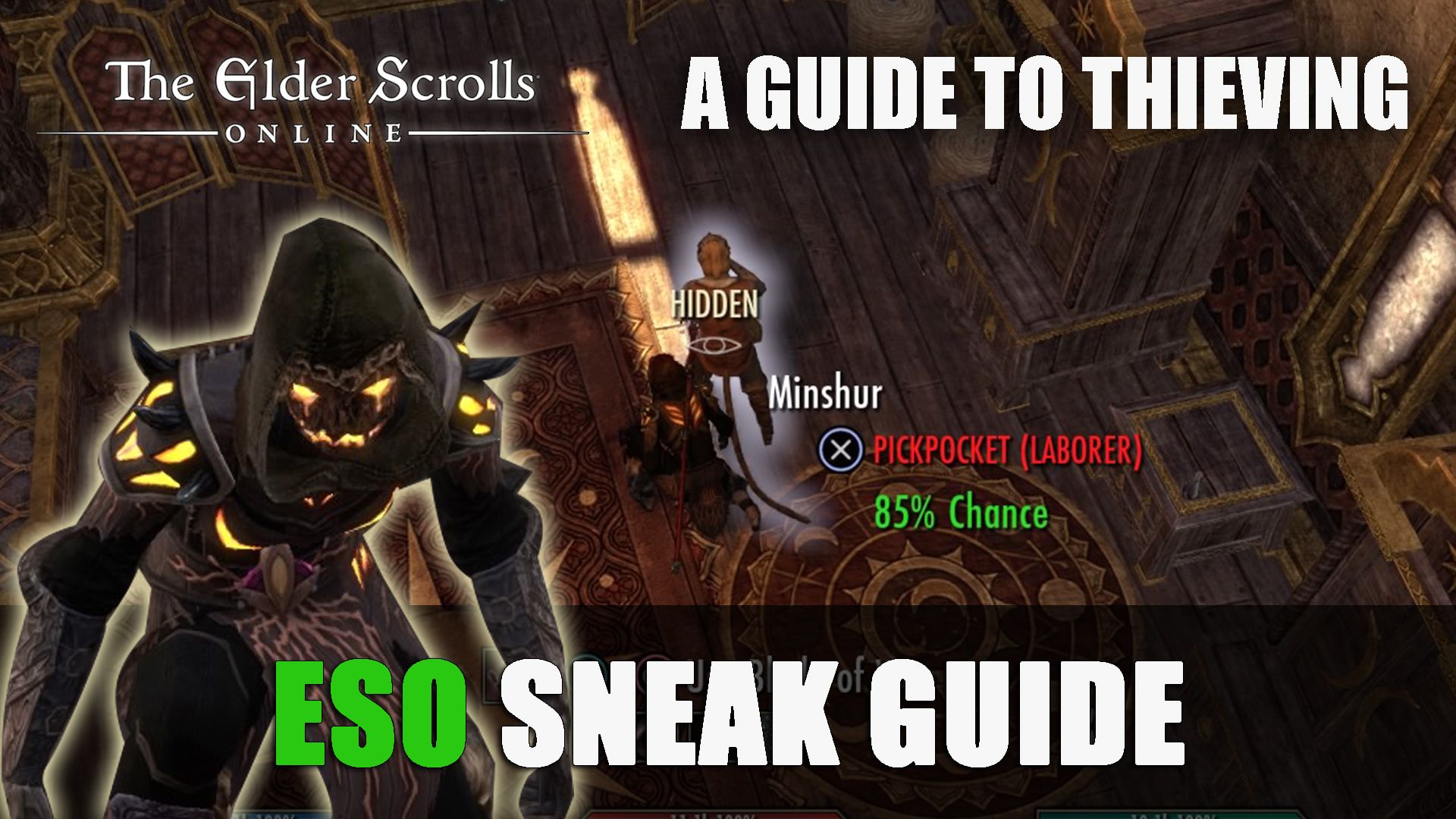ESO Sneak Guide   A Beginner Guide to Thieving