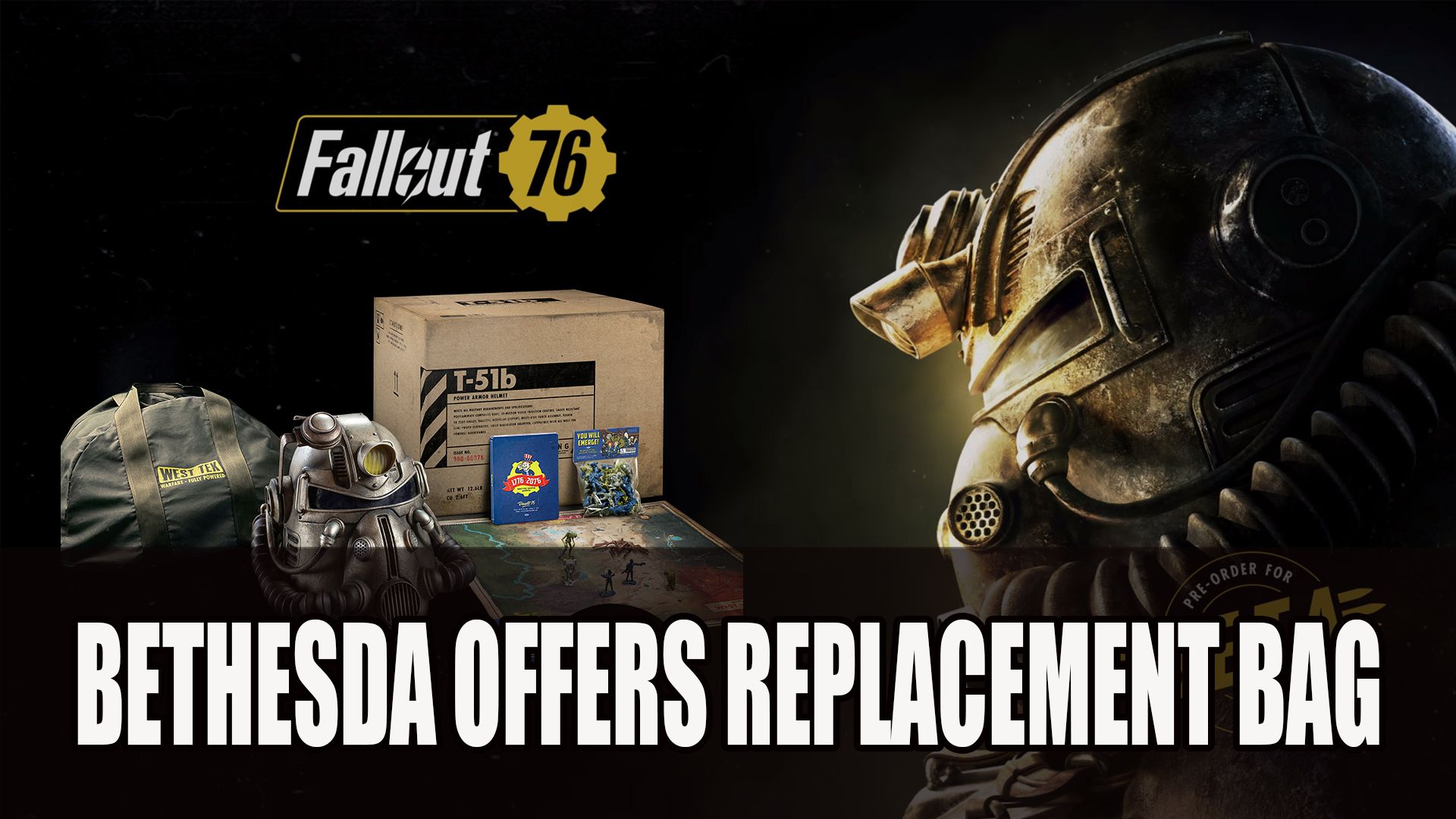 Fallout 76 bethesda offers replacement bag