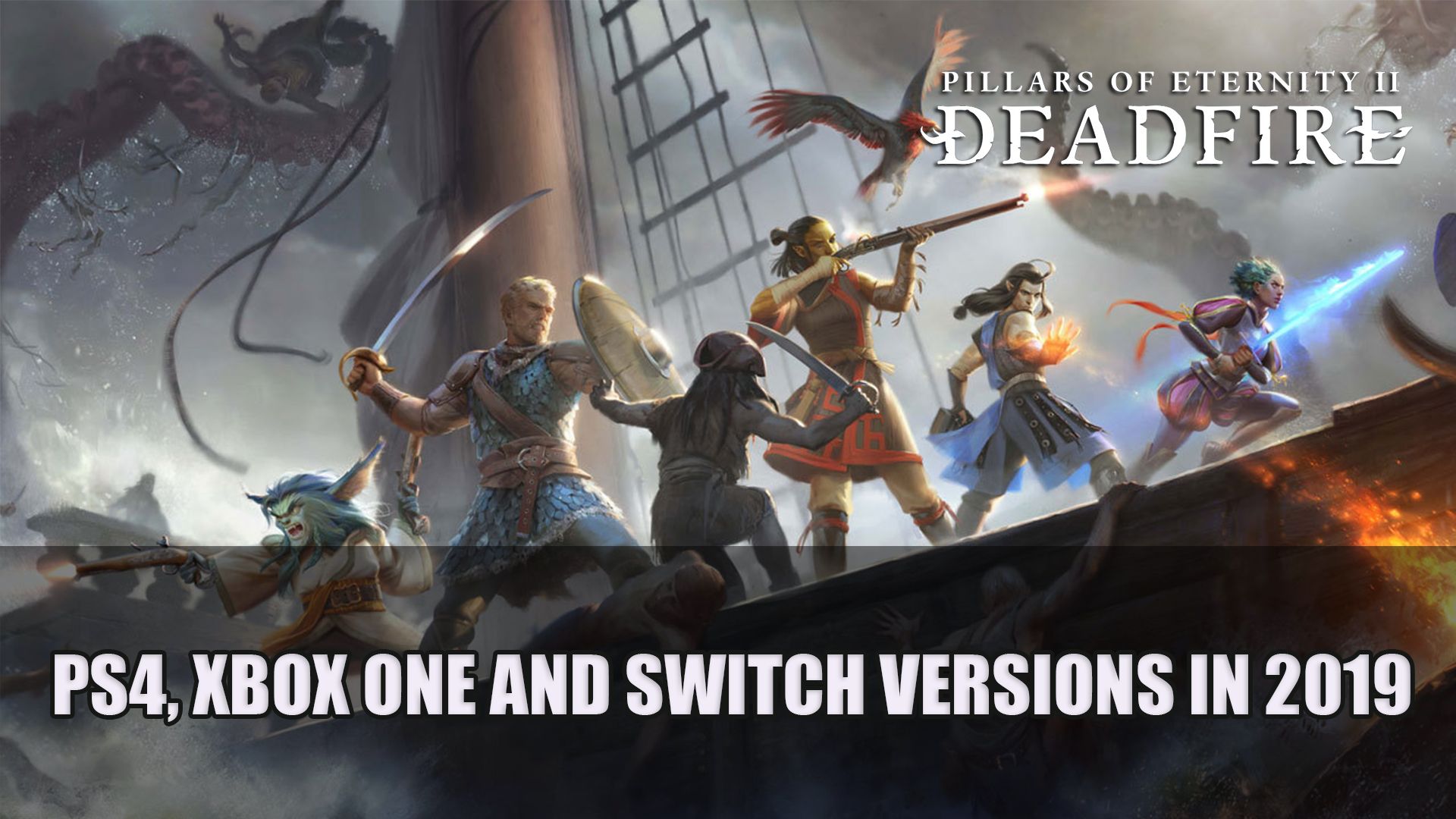 POE2 ps4, xbox one and switch versions in 2019